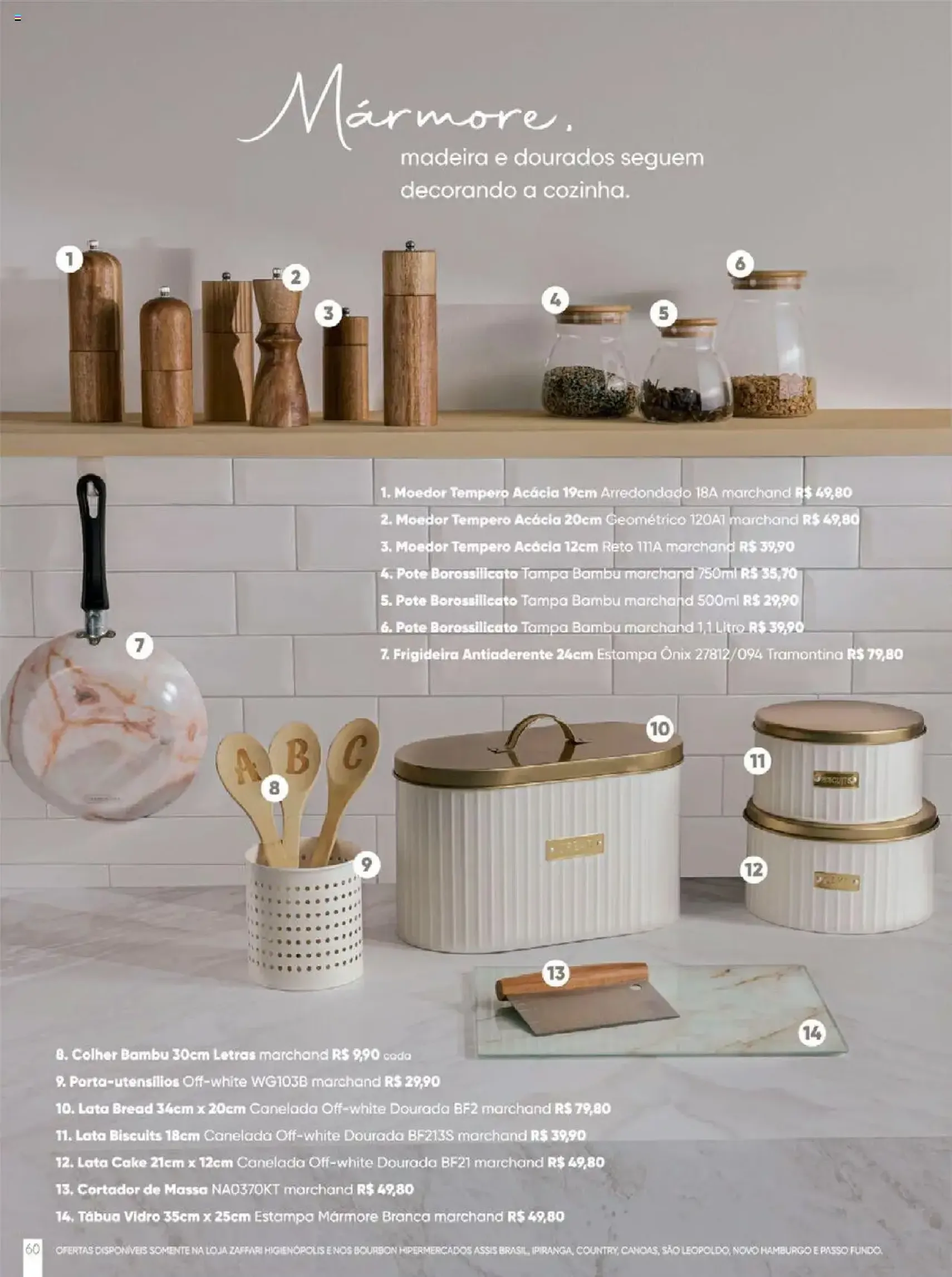 Zaffari - Ofertas marchand Inverno - folheto válido a partir de 09/06/2025 página 60 de 64 Zaffari - Ofertas marchand Inverno - folheto válido a partir de 09/06/2025 página 60 de 64