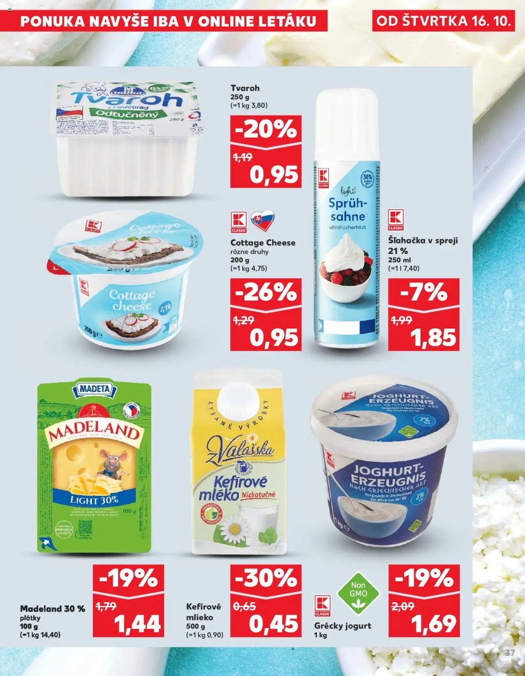 Kaufland SK Bratislava-Devínska Nová Ves - 2025.10.16. érvényes szórólap 37 oldal 78 oldalból Kaufland SK Bratislava-Devínska Nová Ves - 2025.10.16. érvényes szórólap 37 oldal 78 oldalból