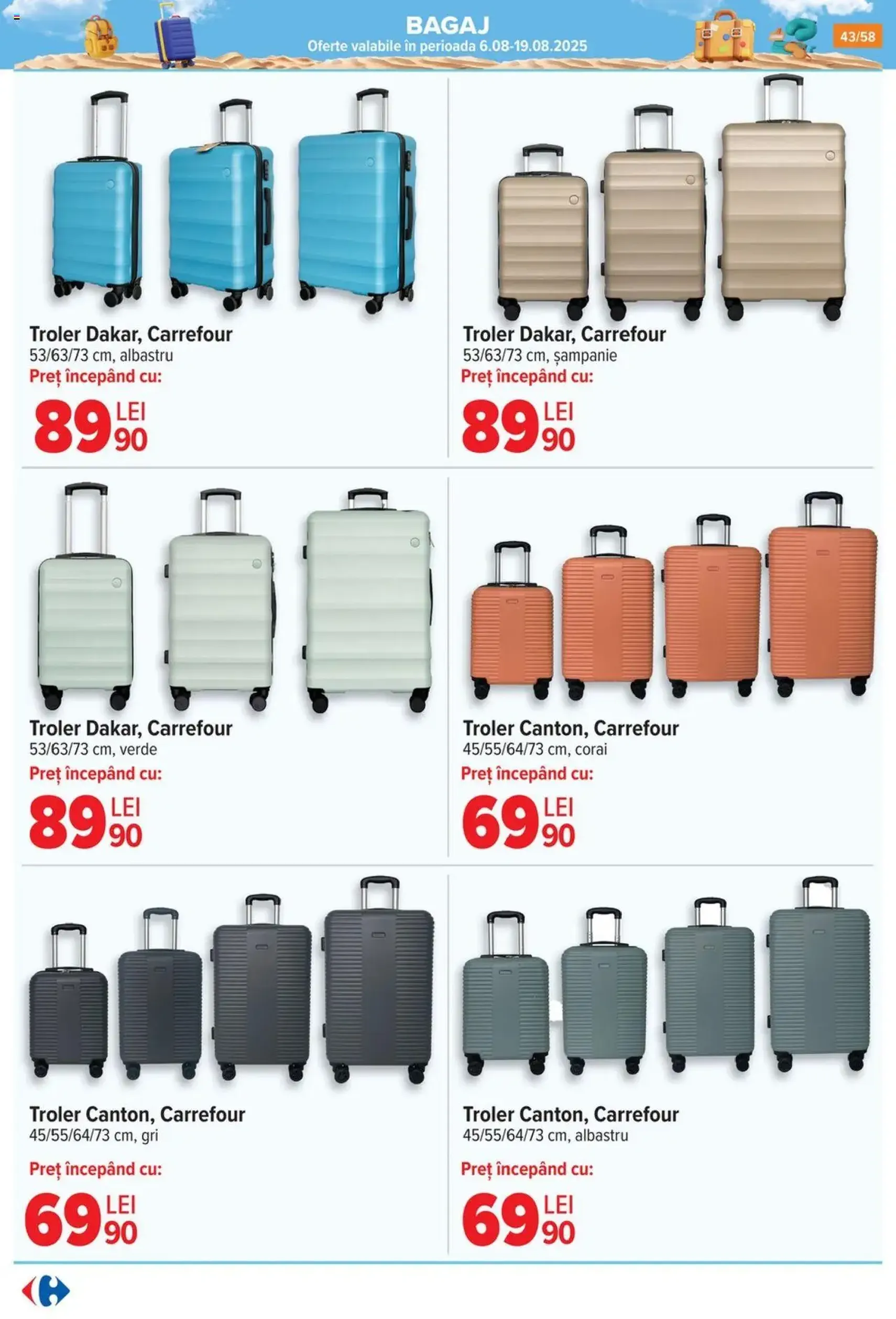 Catalog Carrefour - cataloage valabile începând cu 06.08.2025 pagina 44 din 59 Catalog Carrefour - cataloage valabile începând cu 06.08.2025 pagina 44 din 59