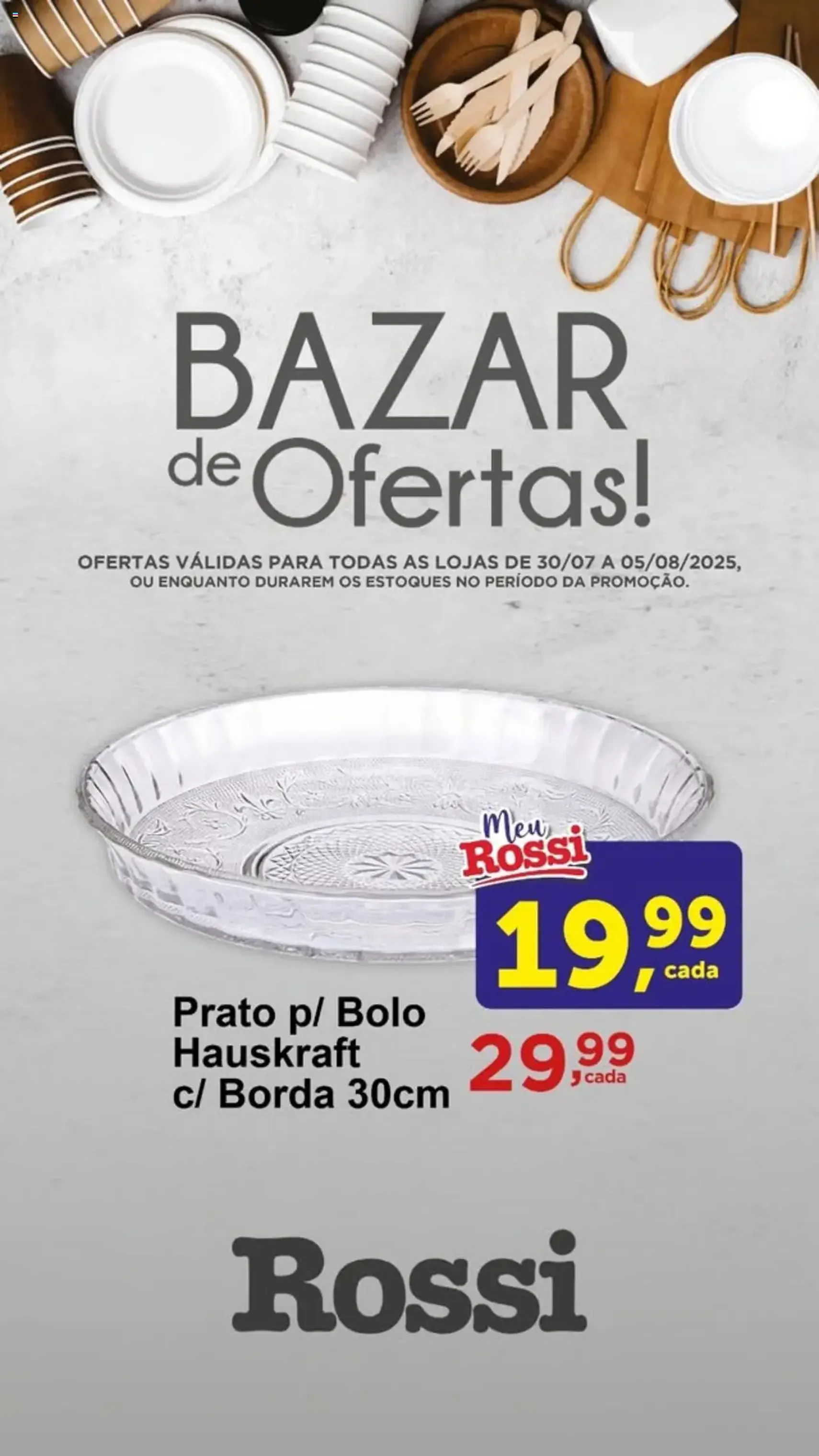 Rossi Supermercados - Ofertas da semana - folheto válido a partir de 30/07/2025 página 1 de 4