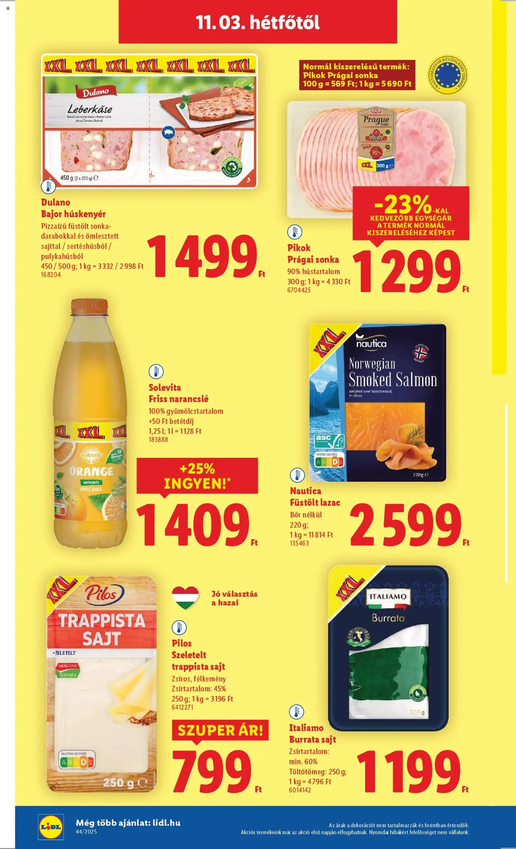 Lidl Akciós újság - 2025.10.30. érvényes szórólap 56 oldal 66 oldalból Lidl Akciós újság - 2025.10.30. érvényes szórólap 56 oldal 66 oldalból