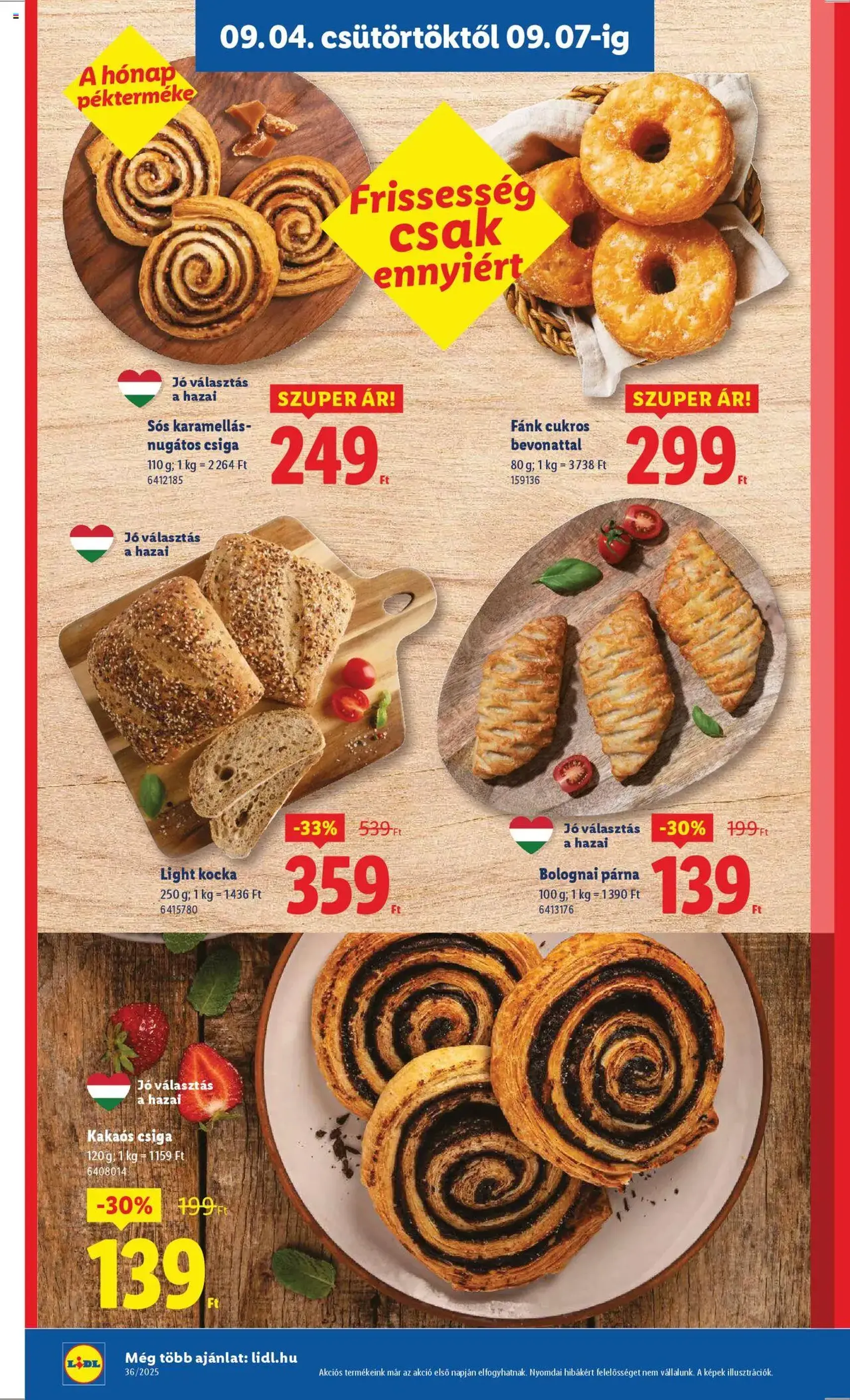 Lidl Akciós újság - 2025.09.04. érvényes szórólap 16 oldal 70 oldalból Lidl Akciós újság - 2025.09.04. érvényes szórólap 16 oldal 70 oldalból