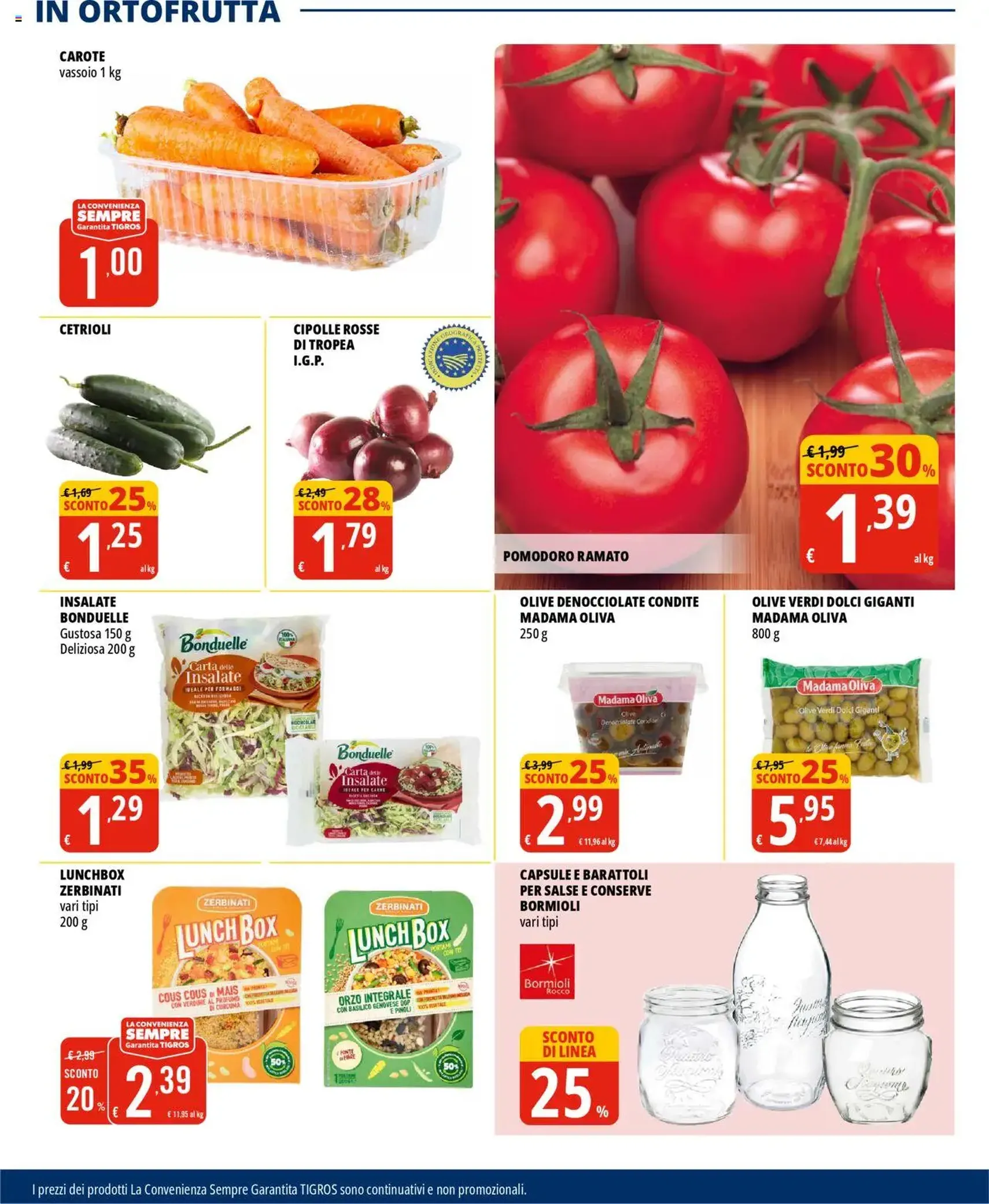 Volantino Tigros - volantino valido dal 31/07/2025 pagina 9 di 32 Volantino Tigros - volantino valido dal 31/07/2025 pagina 9 di 32