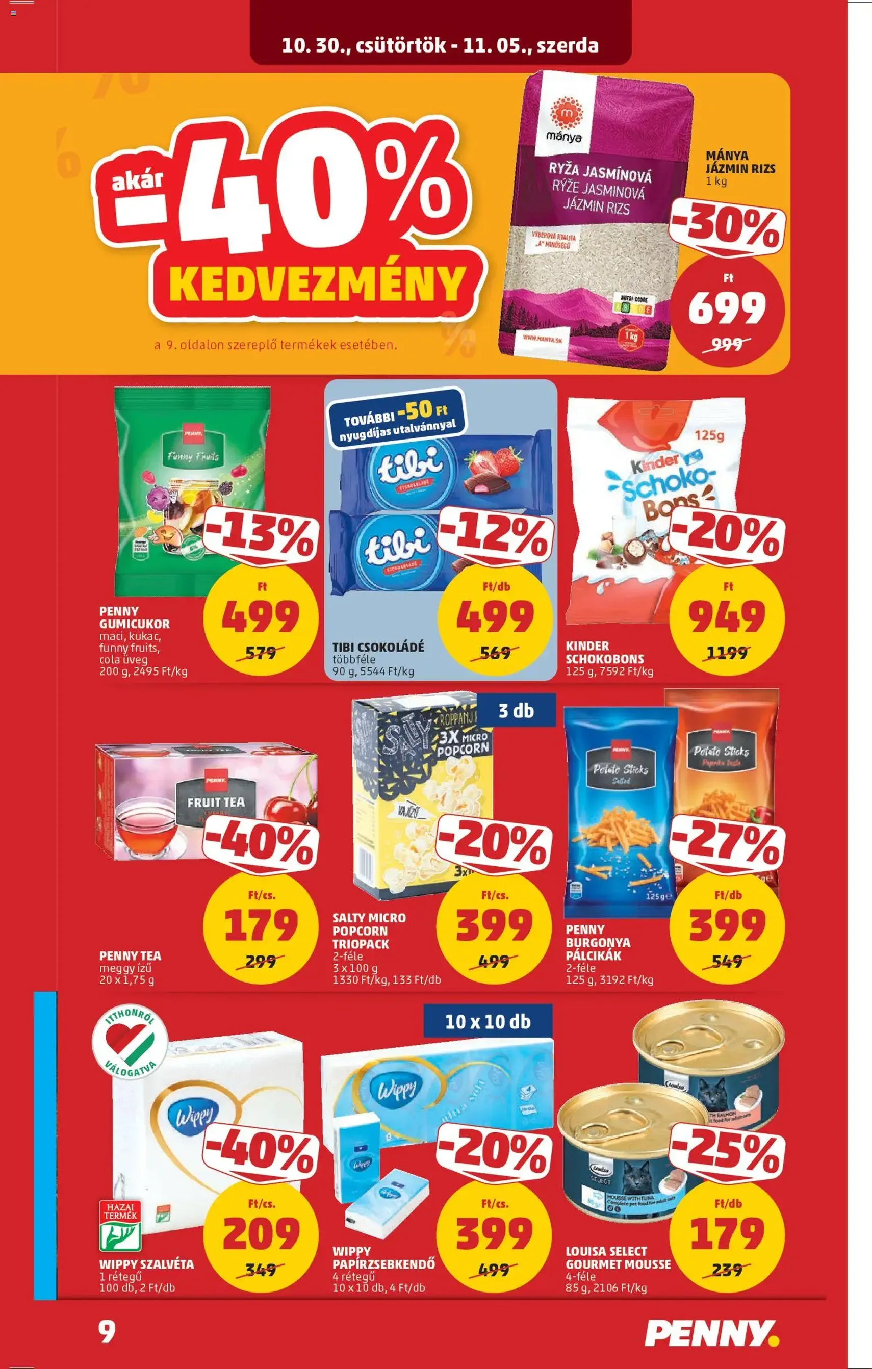 PENNY Akciós újság - 2025.10.30. érvényes szórólap 13 oldal 38 oldalból PENNY Akciós újság - 2025.10.30. érvényes szórólap 13 oldal 38 oldalból