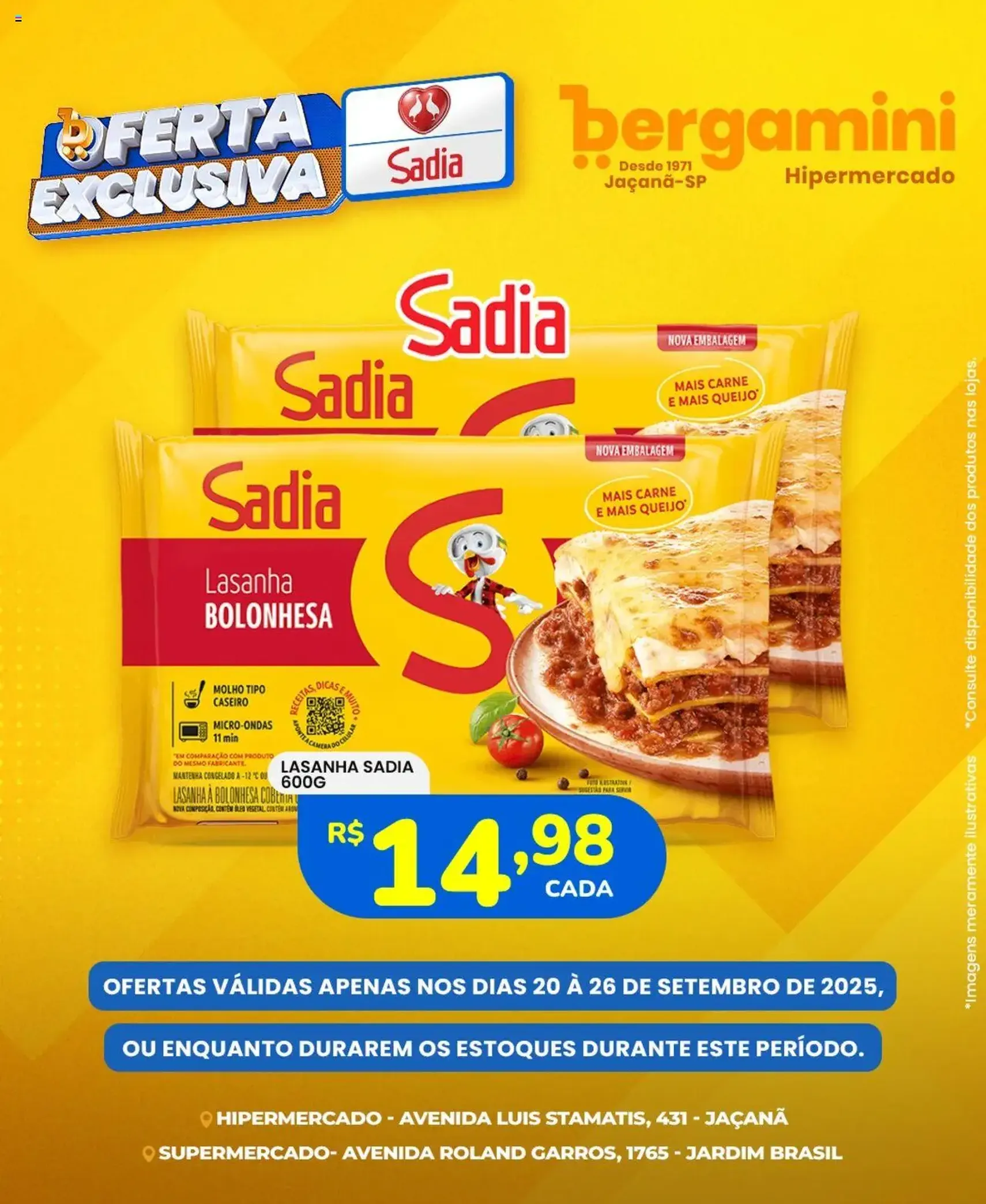 Supermercado Bergamini - Ofertas Sadia e Perdigão - folheto válido a partir de 20/09/2025 página 5 de 6 Supermercado Bergamini - Ofertas Sadia e Perdigão - folheto válido a partir de 20/09/2025 página 5 de 6