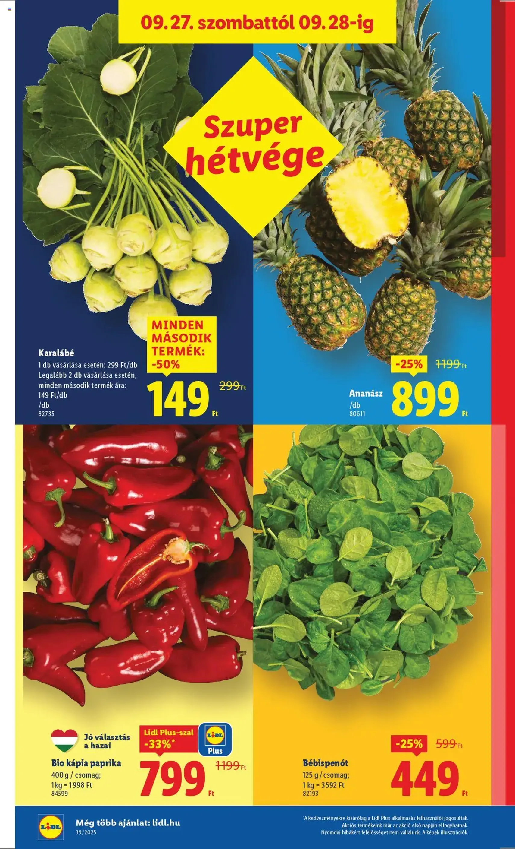 Lidl Akciós újság - 2025.09.25. érvényes szórólap 42 oldal 68 oldalból Lidl Akciós újság - 2025.09.25. érvényes szórólap 42 oldal 68 oldalból