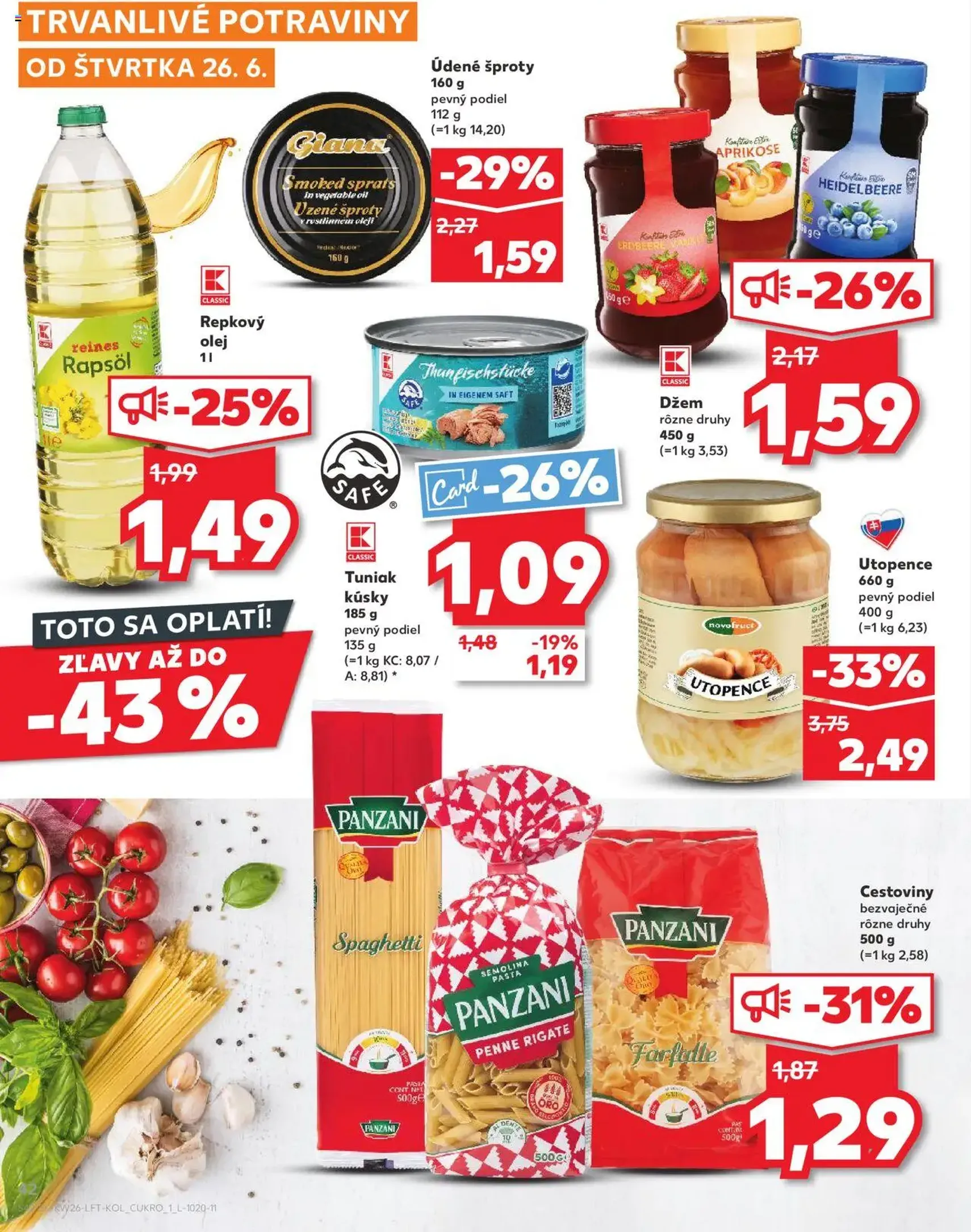 Kaufland SK - Bratislava-Dúbravka - 2025.06.26. érvényes szórólap 42 oldal 76 oldalból Kaufland SK - Bratislava-Dúbravka - 2025.06.26. érvényes szórólap 42 oldal 76 oldalból