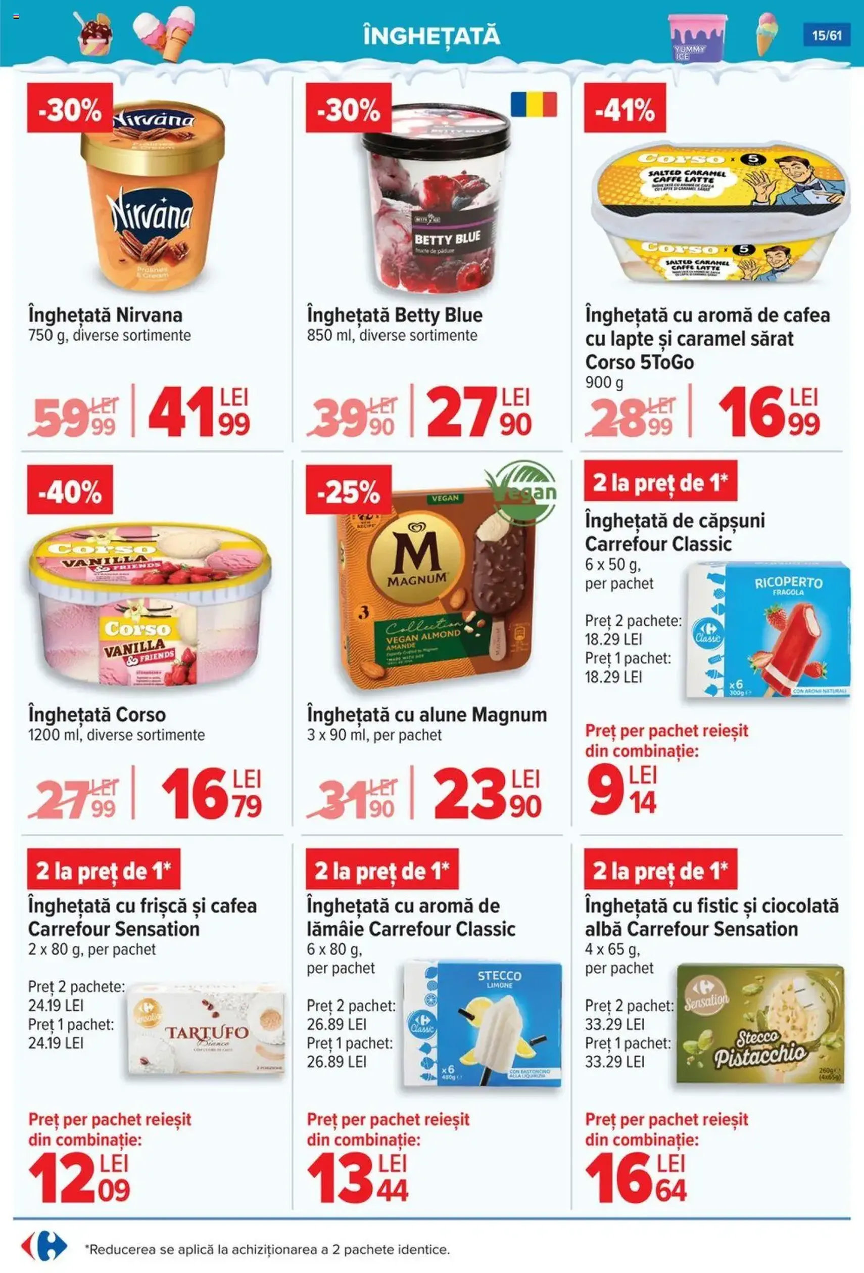 Catalog Carrefour - cataloage valabile începând cu 30.07.2025 pagina 16 din 62 Catalog Carrefour - cataloage valabile începând cu 30.07.2025 pagina 16 din 62