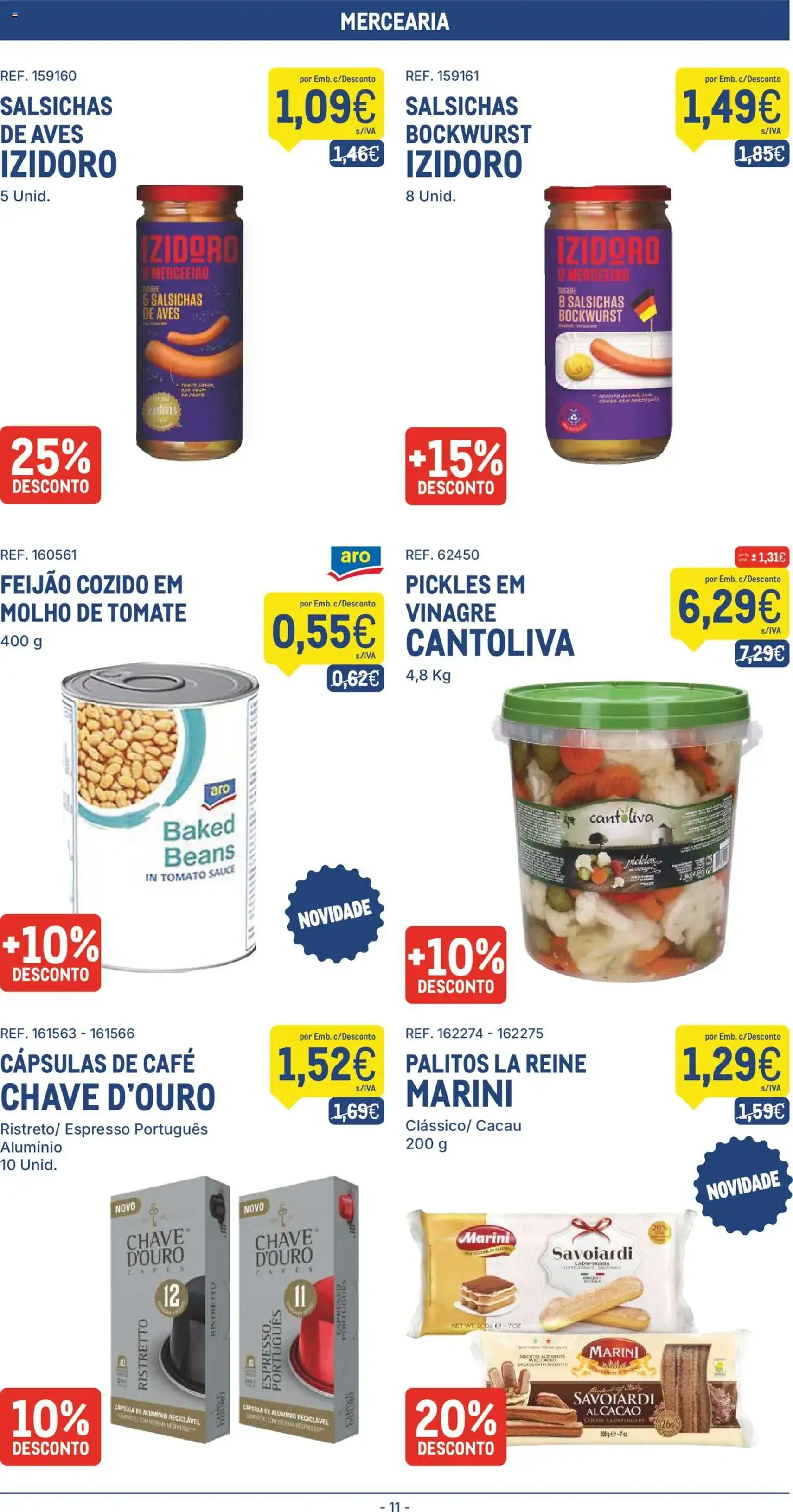 Makro folheto - folheto válido a partir de 22/07/2025 página 11 de 20 Makro folheto - folheto válido a partir de 22/07/2025 página 11 de 20