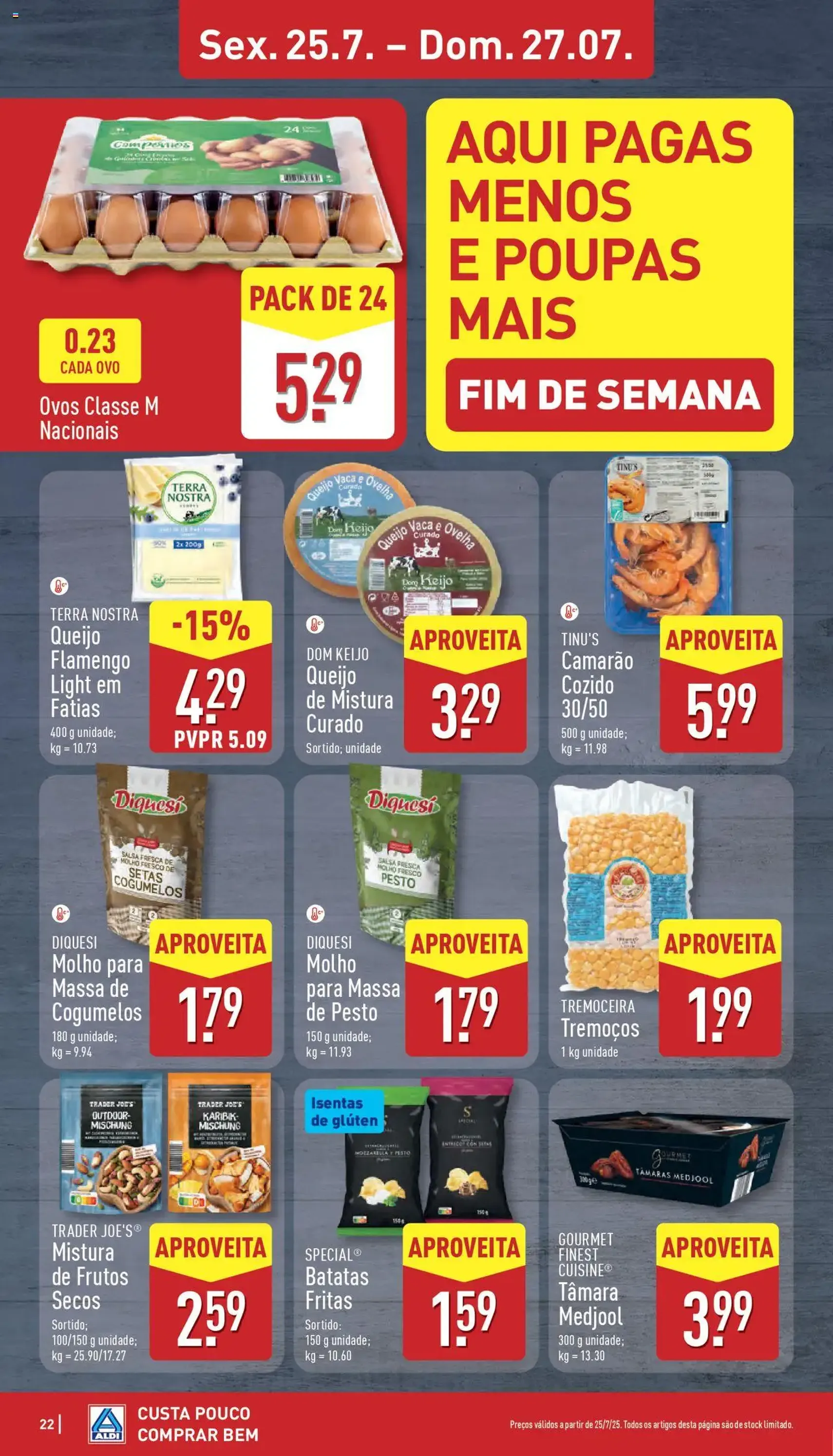 Aldi folheto - folheto válido a partir de 21/07/2025 página 22 de 34 Aldi folheto - folheto válido a partir de 21/07/2025 página 22 de 34