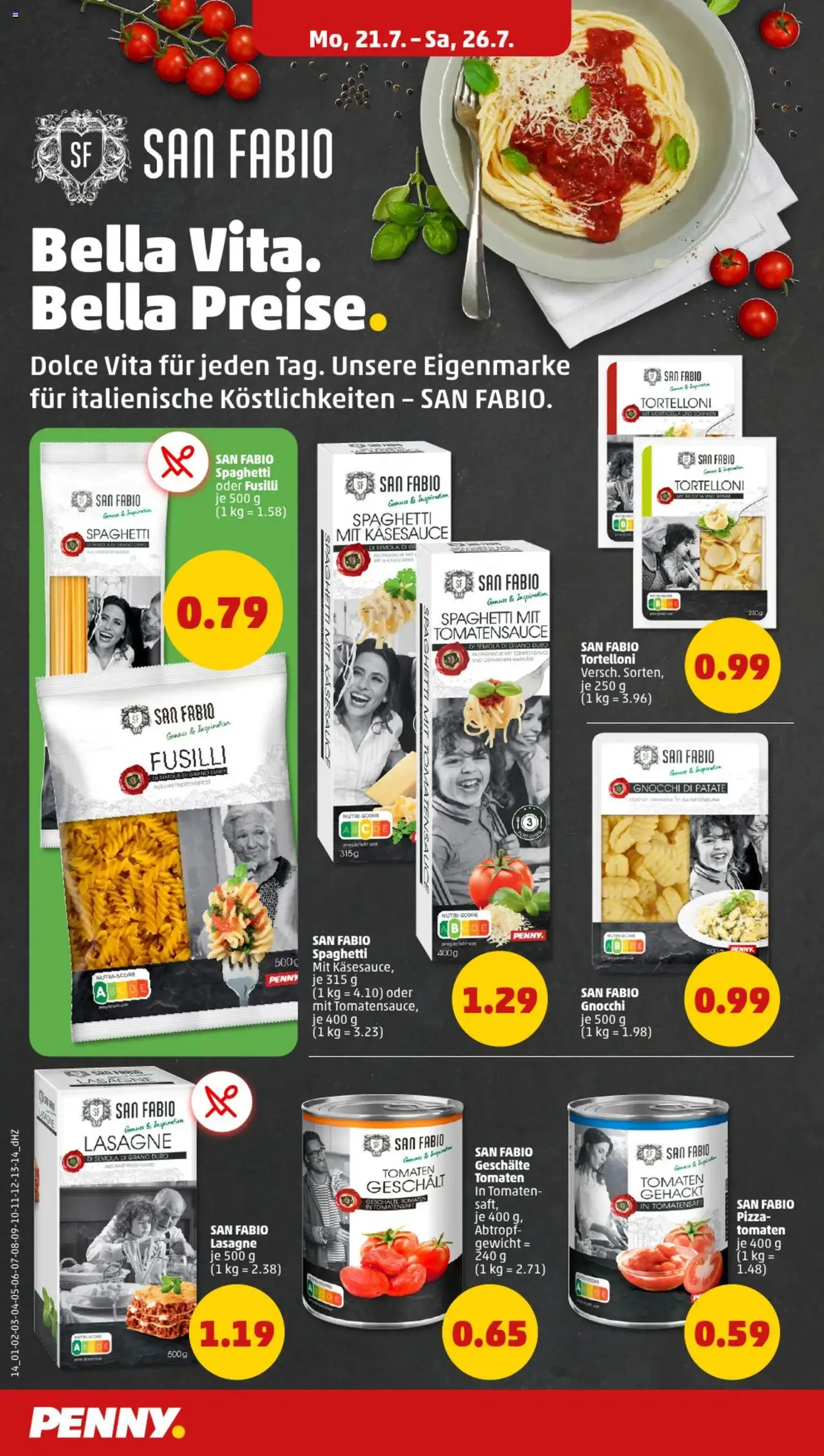 Penny Prospekt - Gültiger Prospekt ab 21.07.2025, Seite 14 von insgesamt 35 Penny Prospekt - Gültiger Prospekt ab 21.07.2025, Seite 14 von insgesamt 35