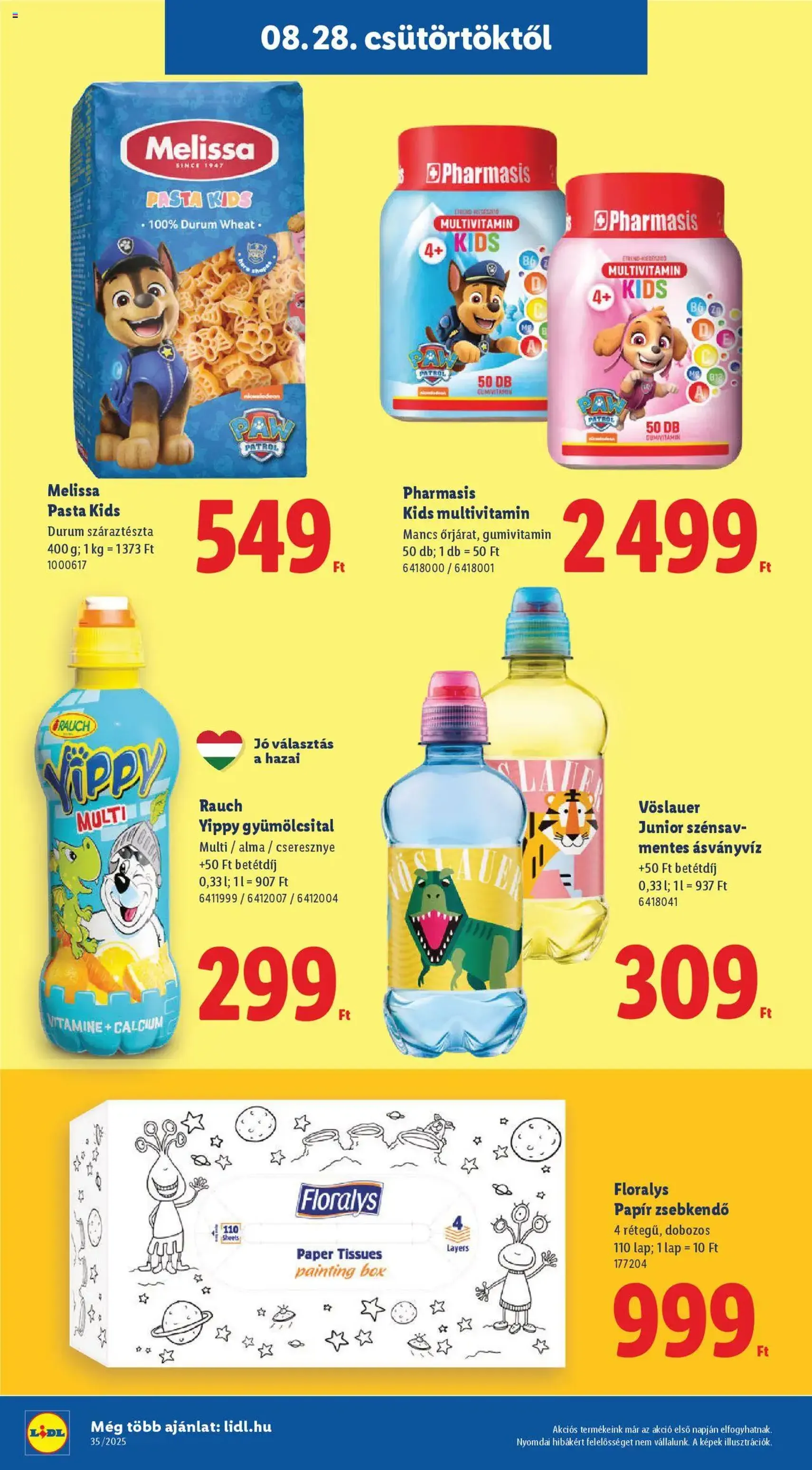 Lidl Akciós újság - 2025.08.28. érvényes szórólap 22 oldal 76 oldalból Lidl Akciós újság - 2025.08.28. érvényes szórólap 22 oldal 76 oldalból