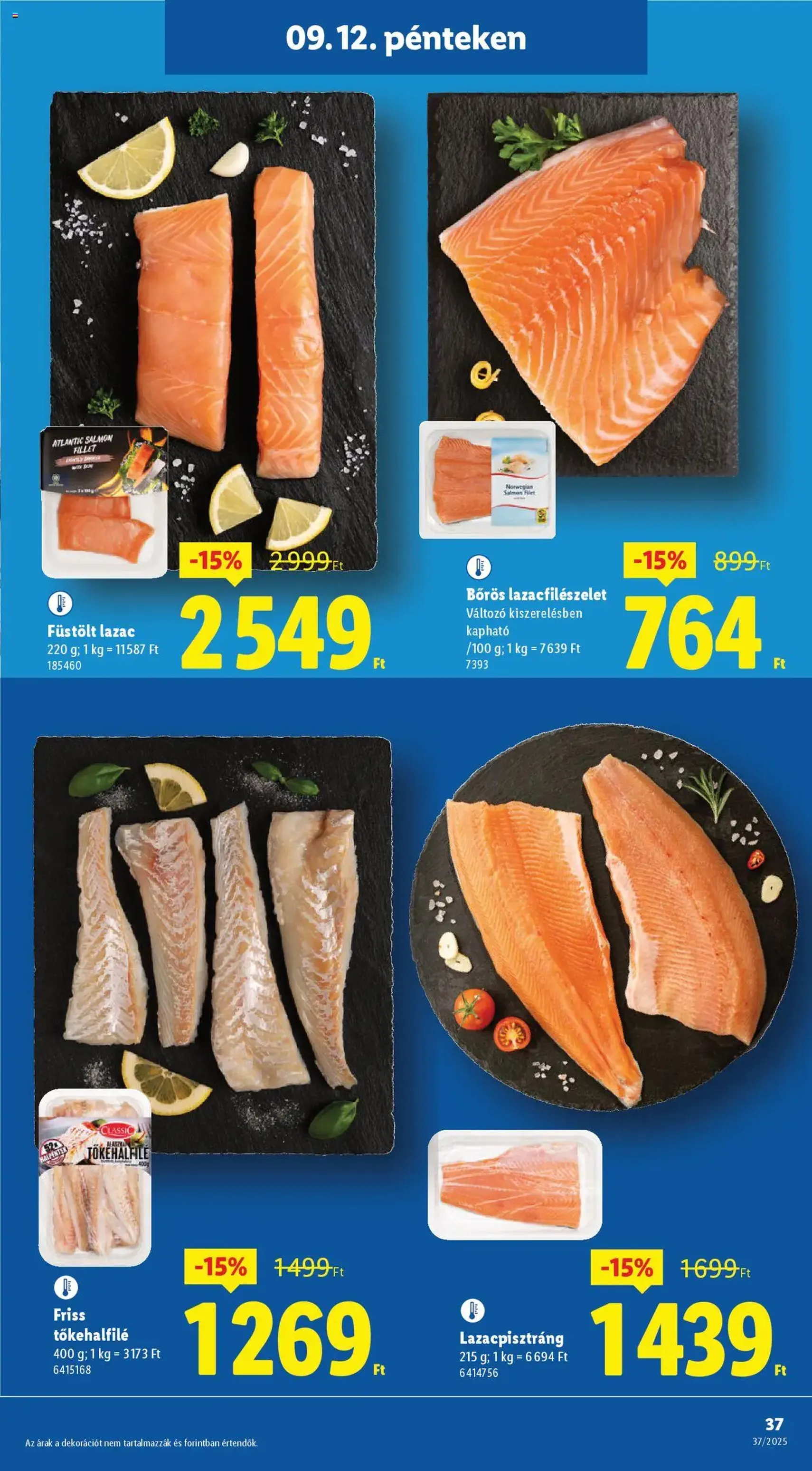 Lidl Akciós újság - 2025.09.11. érvényes szórólap 37 oldal 66 oldalból Lidl Akciós újság - 2025.09.11. érvényes szórólap 37 oldal 66 oldalból