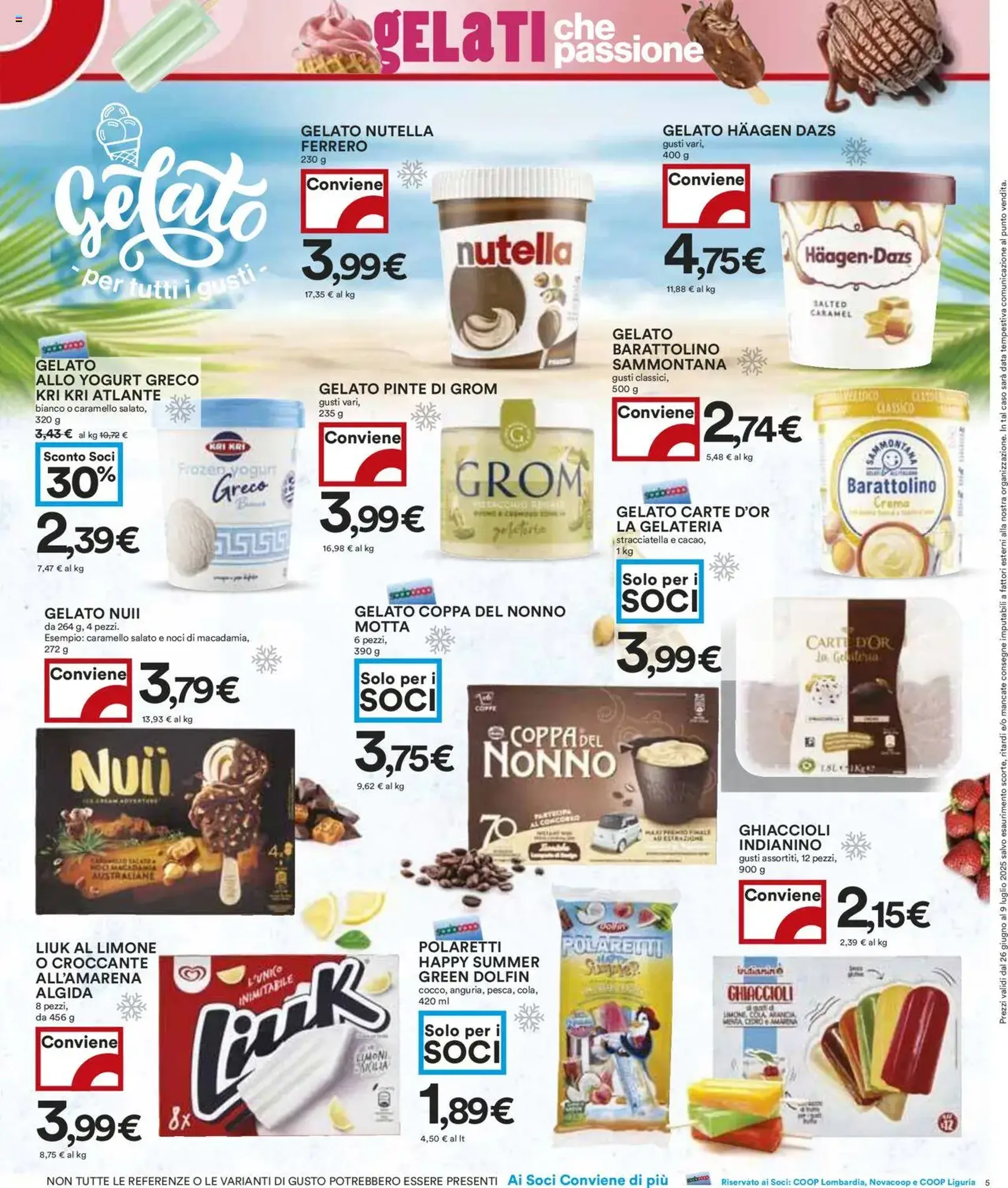 Volantino COOP - volantino valido dal 26/06/2025 pagina 5 di 17 Volantino COOP - volantino valido dal 26/06/2025 pagina 5 di 17