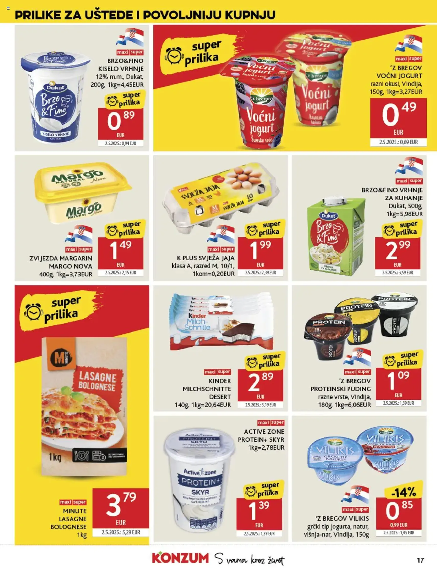 Konzum HR Akciós újság - 2025.07.23. érvényes szórólap 17 oldal 40 oldalból Konzum HR Akciós újság - 2025.07.23. érvényes szórólap 17 oldal 40 oldalból