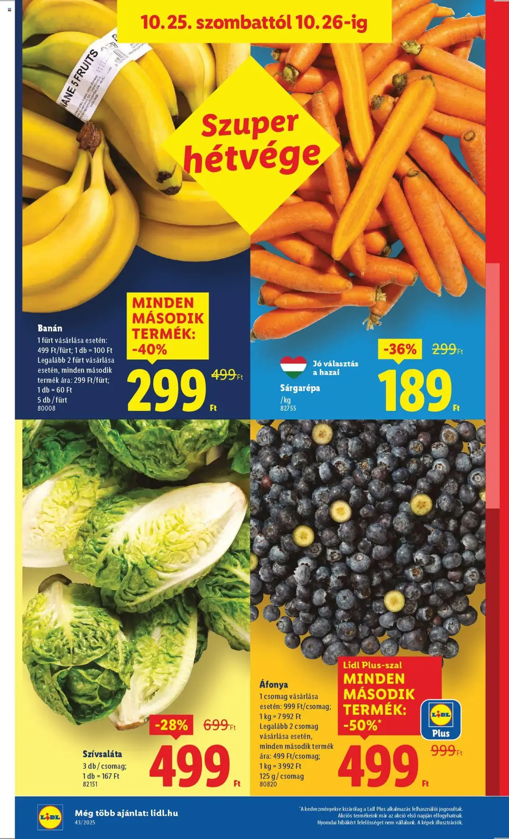 Lidl Akciós újság - 2025.10.22. érvényes szórólap 36 oldal 64 oldalból Lidl Akciós újság - 2025.10.22. érvényes szórólap 36 oldal 64 oldalból