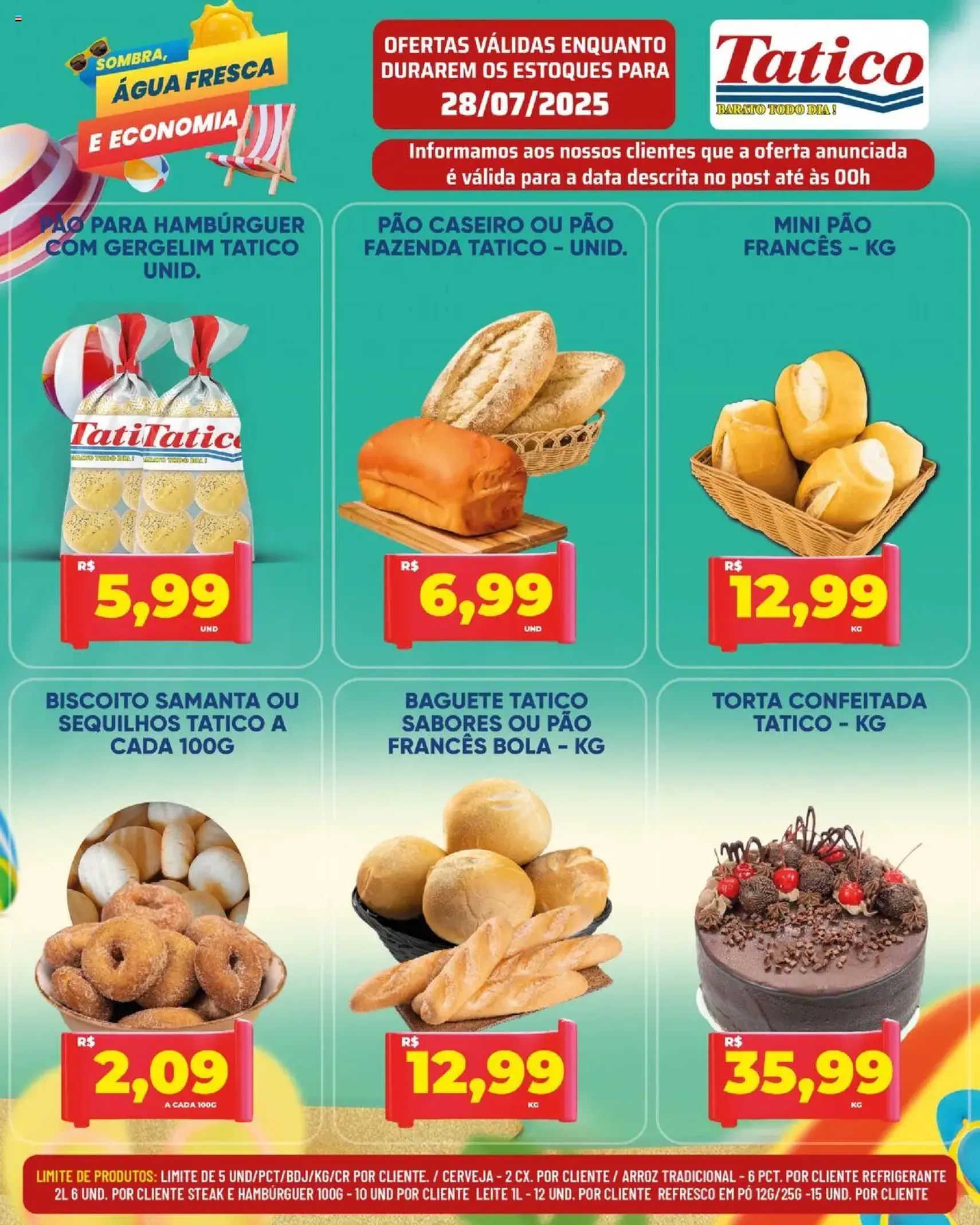 Tatico - Ofertas do Dia - folheto válido a partir de 28/07/2025 página 12 de 50 Tatico - Ofertas do Dia - folheto válido a partir de 28/07/2025 página 12 de 50