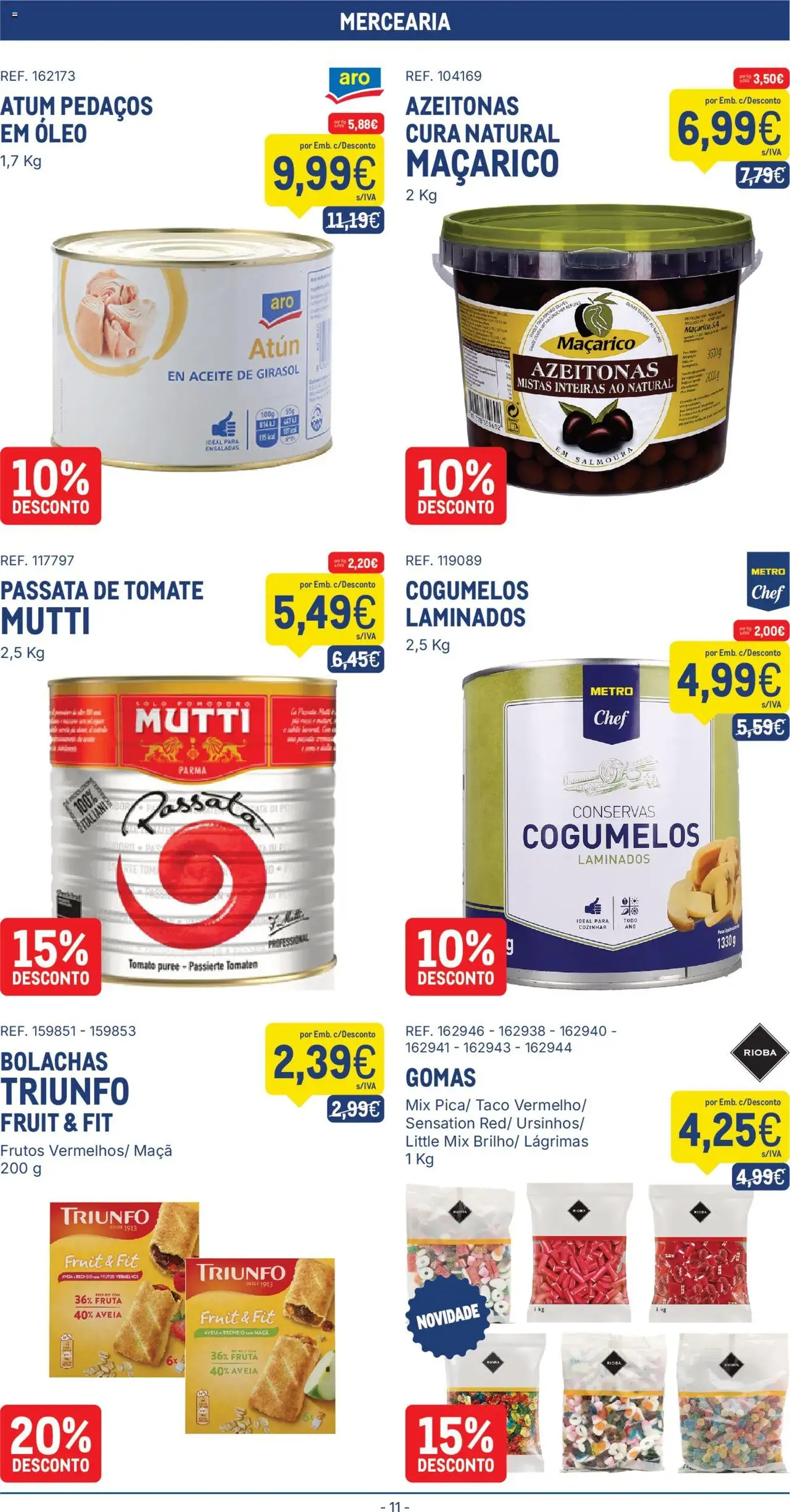 Makro folheto - folheto válido a partir de 14/10/2025 página 11 de 18 Makro folheto - folheto válido a partir de 14/10/2025 página 11 de 18