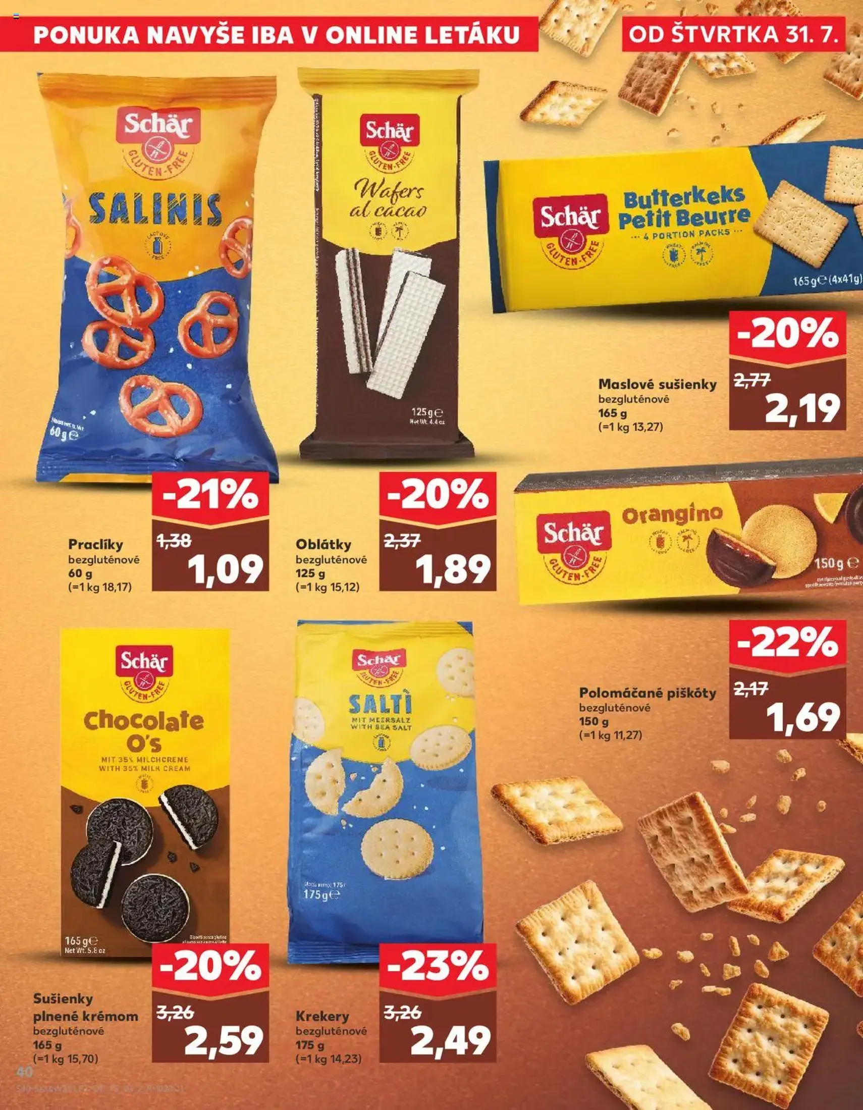 Kaufland SK Bratislava-Devínska Nová Ves - 2025.07.31. érvényes szórólap 40 oldal 76 oldalból Kaufland SK Bratislava-Devínska Nová Ves - 2025.07.31. érvényes szórólap 40 oldal 76 oldalból