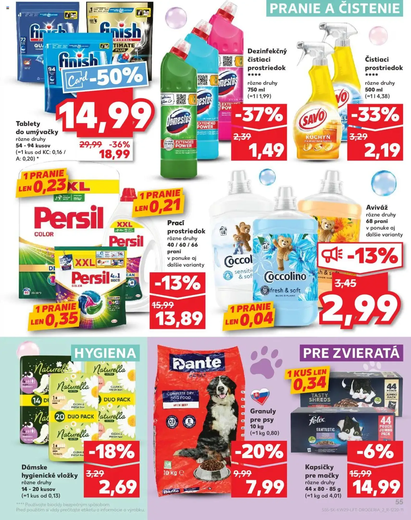 Kaufland SK - Bratislava-Devínska Nová Ves - 2025.07.17. érvényes szórólap 55 oldal 80 oldalból Kaufland SK - Bratislava-Devínska Nová Ves - 2025.07.17. érvényes szórólap 55 oldal 80 oldalból