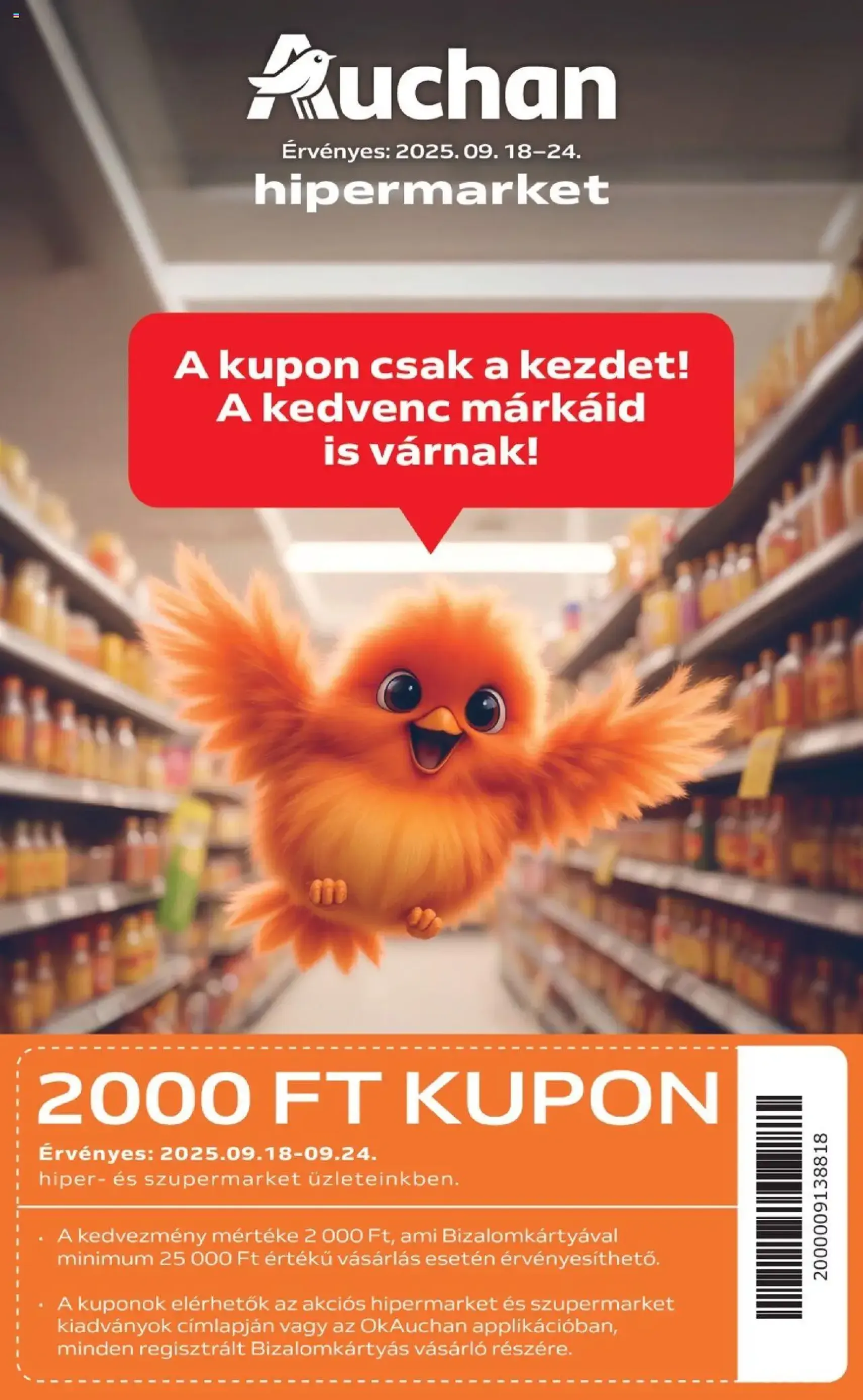 Auchan Akciós újság - 2025.09.18. érvényes szórólap 1 oldal 26 oldalból Auchan Akciós újság - 2025.09.18. érvényes szórólap 1 oldal 26 oldalból