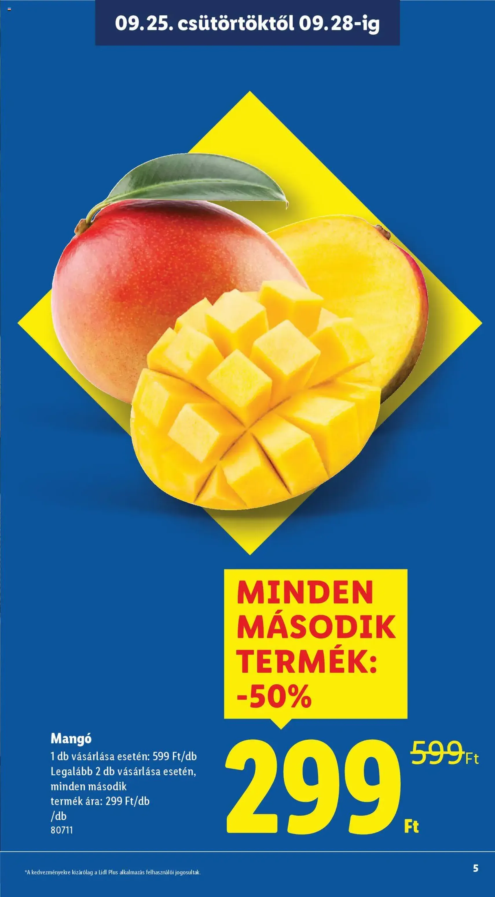 Lidl Akciós újság - 2025.09.25. érvényes szórólap 5 oldal 68 oldalból Lidl Akciós újság - 2025.09.25. érvényes szórólap 5 oldal 68 oldalból