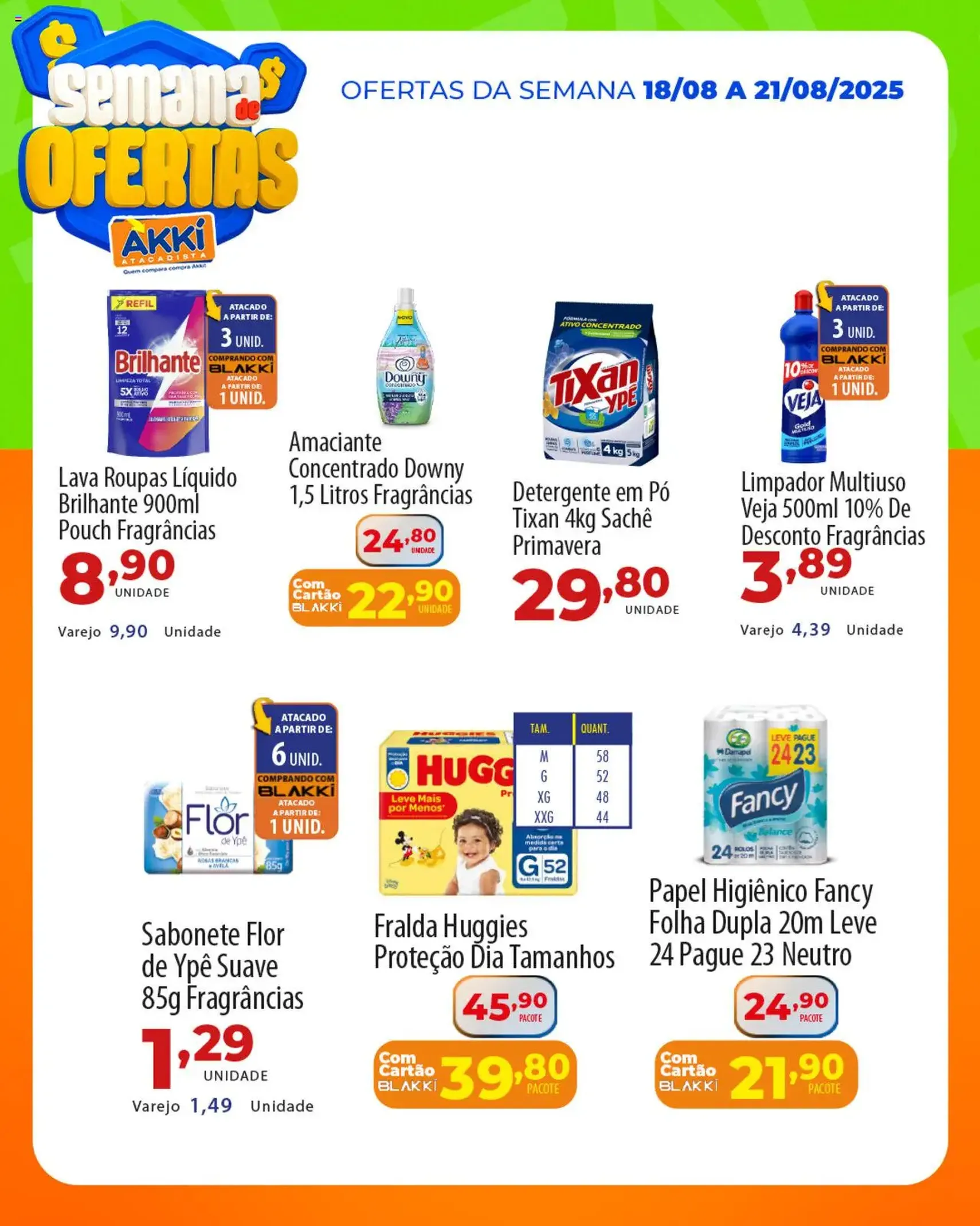 Akki Atacadista - Ofertas da semana - folheto válido a partir de 18/08/2025 página 1 de 6 Akki Atacadista - Ofertas da semana - folheto válido a partir de 18/08/2025 página 1 de 6