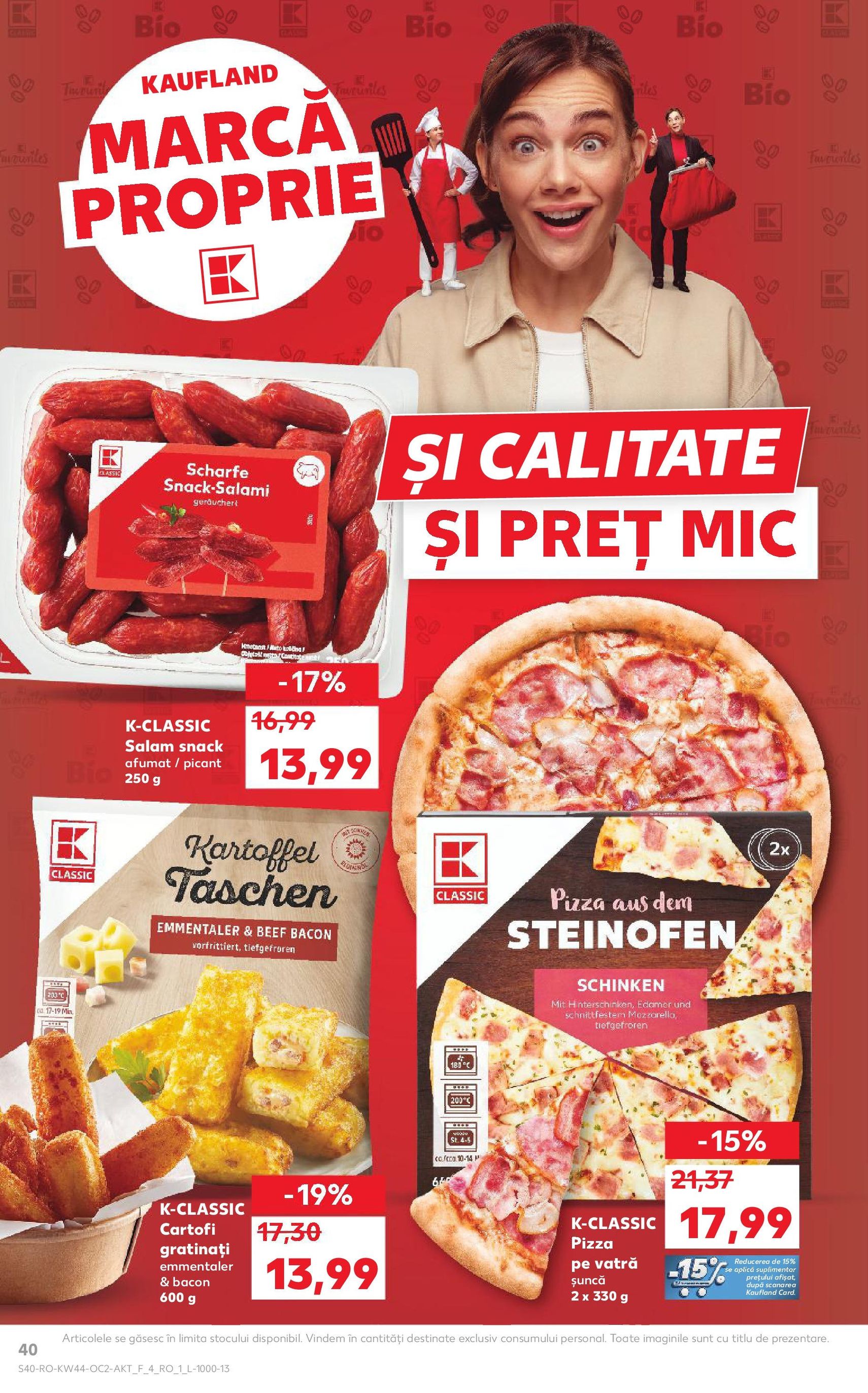Catalog Kaufland - Bucureşti - cataloage valabile începând cu 29.10.2025 pagina 40 din 70 Catalog Kaufland - Bucureşti - cataloage valabile începând cu 29.10.2025 pagina 40 din 70