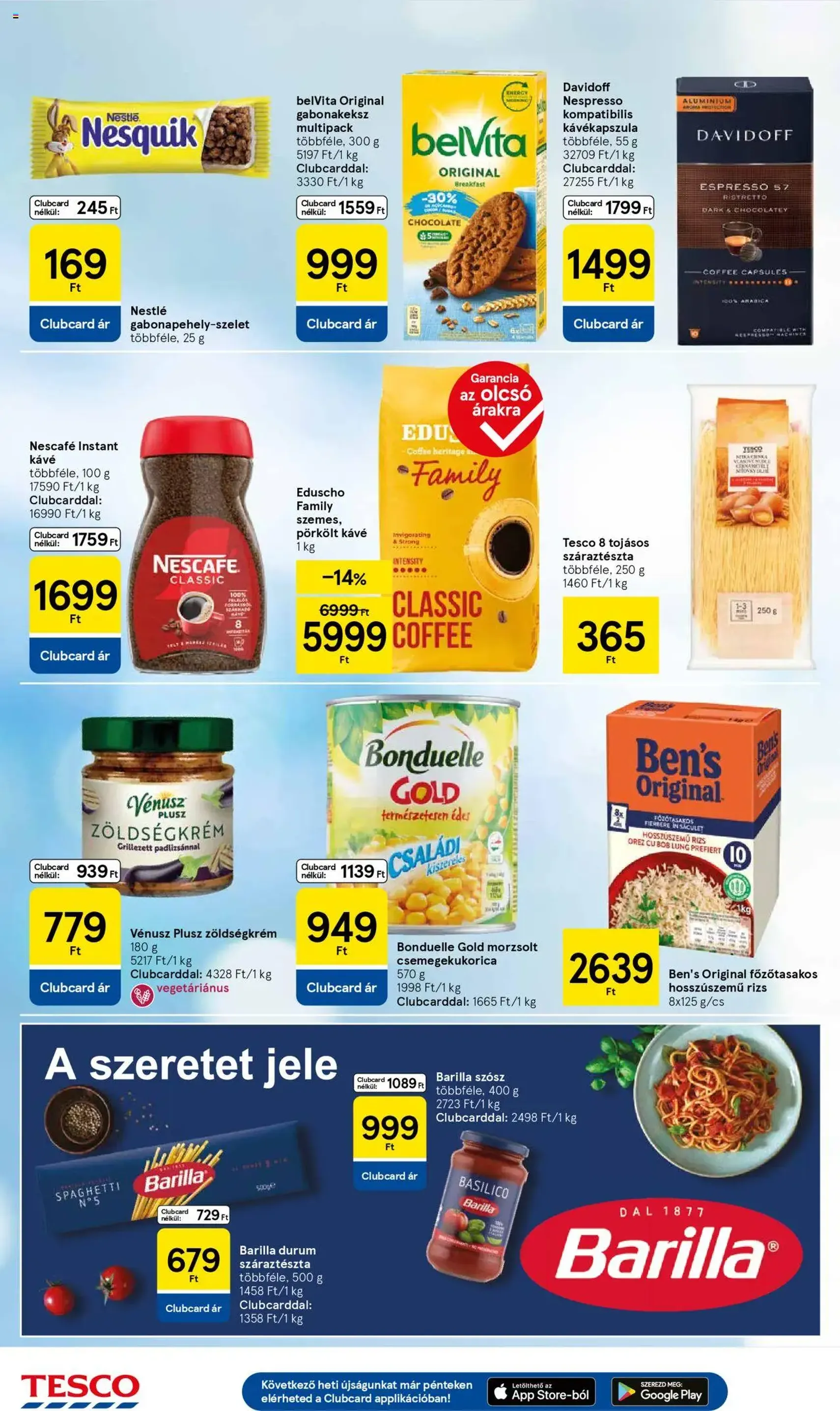 Tesco Hipermarket - Akciós újság - 2025.08.07. érvényes szórólap 20 oldal 32 oldalból Tesco Hipermarket - Akciós újság - 2025.08.07. érvényes szórólap 20 oldal 32 oldalból