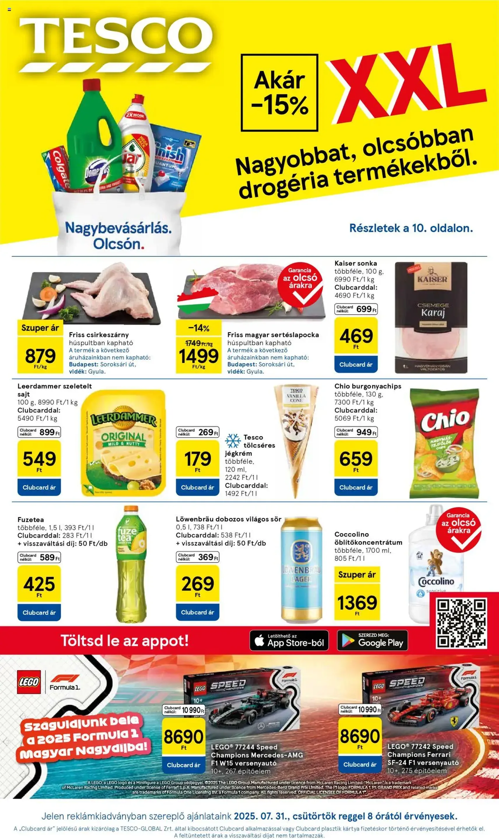 Tesco Hipermarket - Akciós újság - 2025.07.31. érvényes szórólap 1 oldal 32 oldalból Tesco Hipermarket - Akciós újság - 2025.07.31. érvényes szórólap 1 oldal 32 oldalból