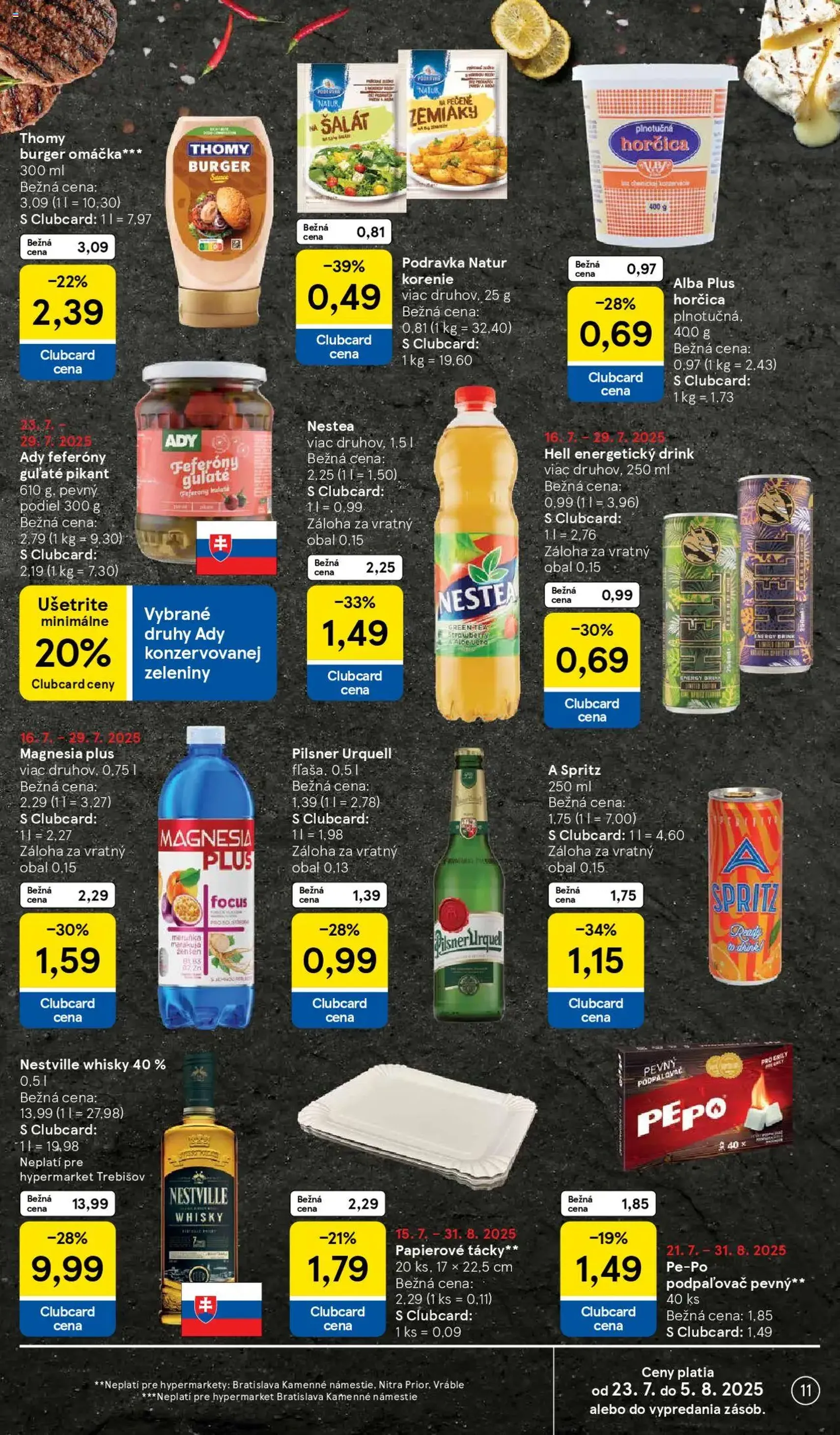 Tesco Hypermarket - leták - platný leták od 23.07.2025 strana 11 z 37 Tesco Hypermarket - leták - platný leták od 23.07.2025 strana 11 z 37