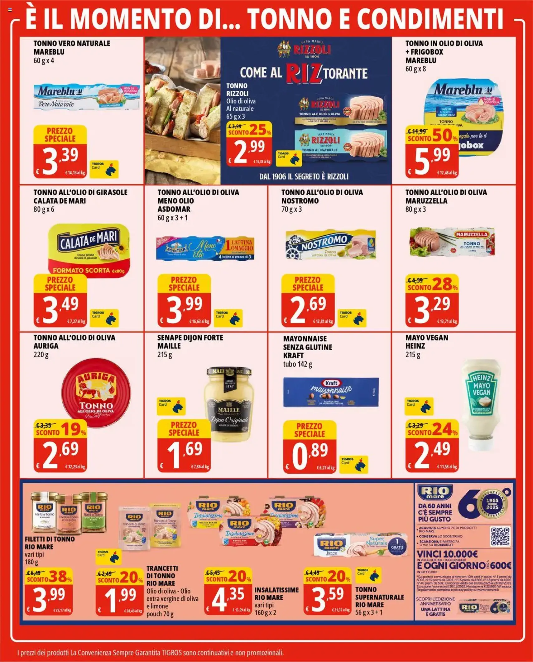 Volantino Tigros - volantino valido dal 31/07/2025 pagina 19 di 32 Volantino Tigros - volantino valido dal 31/07/2025 pagina 19 di 32