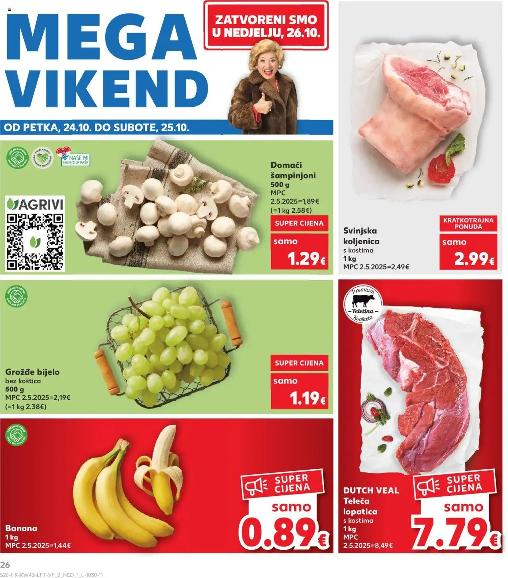 Kaufland HR - Split-Ravne njive - 2025.10.22. érvényes szórólap 26 oldal 32 oldalból Kaufland HR - Split-Ravne njive - 2025.10.22. érvényes szórólap 26 oldal 32 oldalból