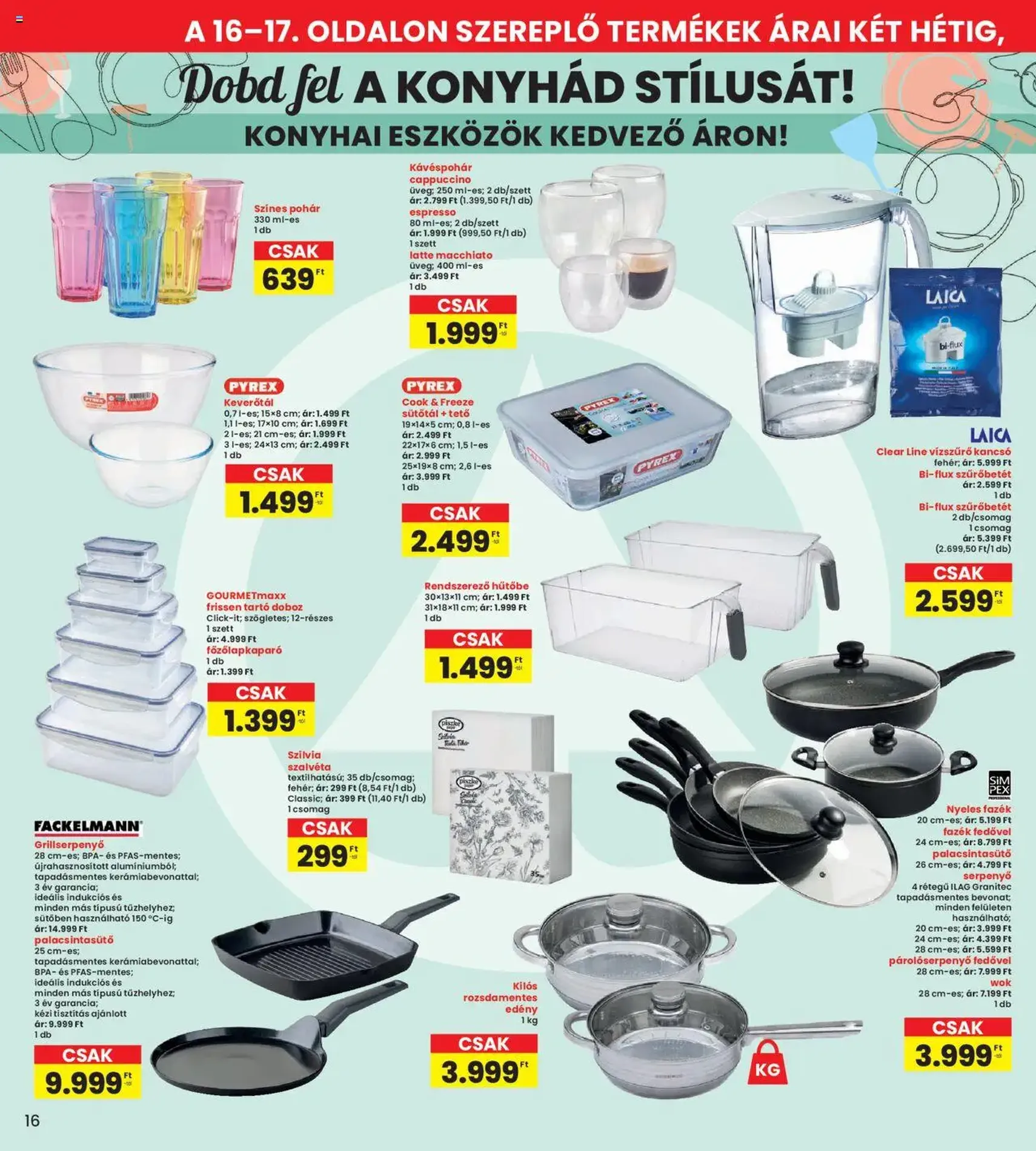 Interspar Akciós újság - 2025.07.31. érvényes szórólap 16 oldal 19 oldalból Interspar Akciós újság - 2025.07.31. érvényes szórólap 16 oldal 19 oldalból