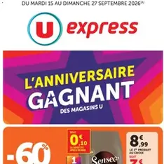 U Express - Anniversaire gagnant des Magasins U - Prévisualisation du catalogue valable à partir du 15/09/2026