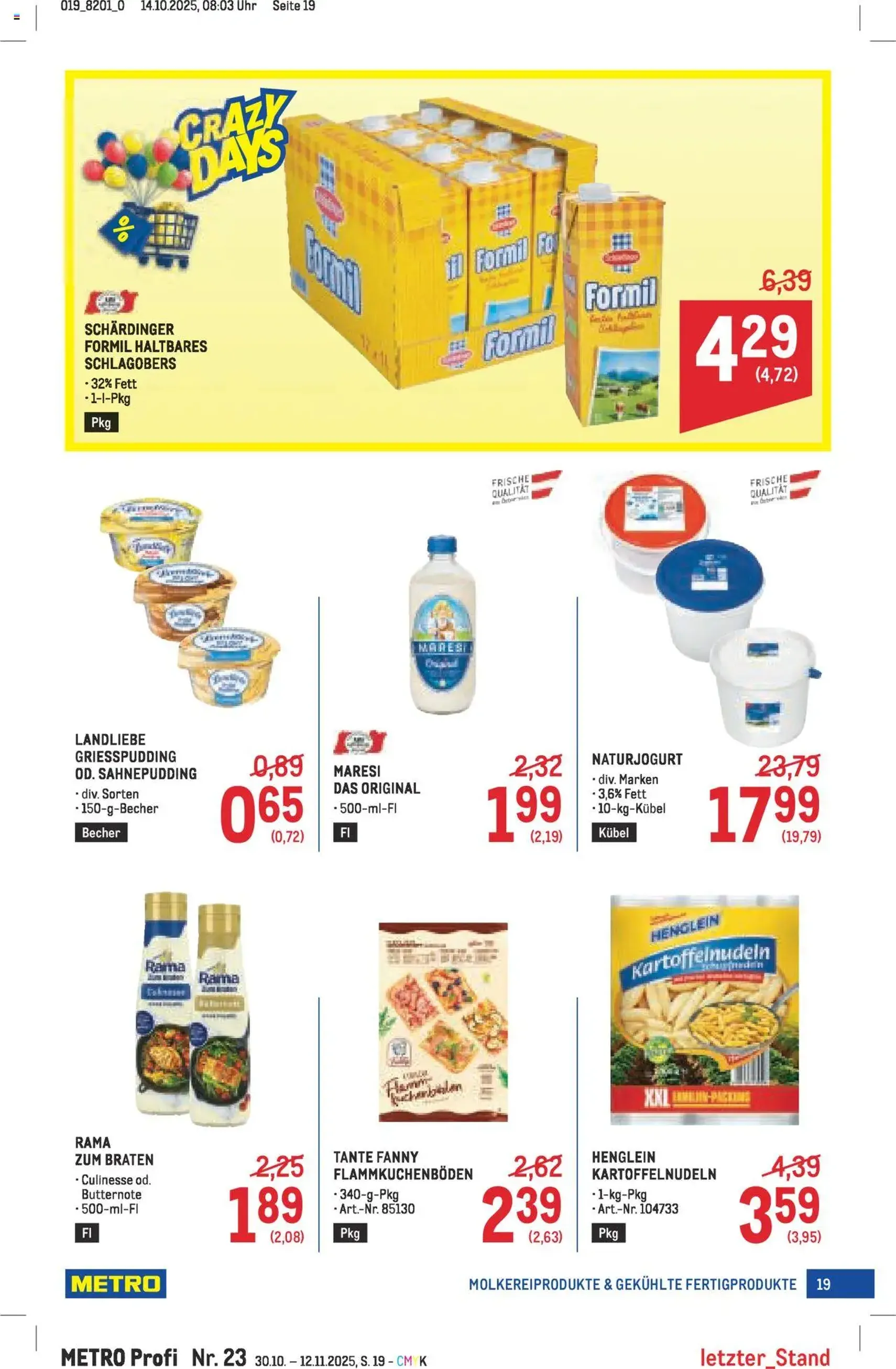 Metro angebote Profi - Gültiger Prospekt ab 30.10.2025, Seite 19 von insgesamt 64 Metro angebote Profi - Gültiger Prospekt ab 30.10.2025, Seite 19 von insgesamt 64