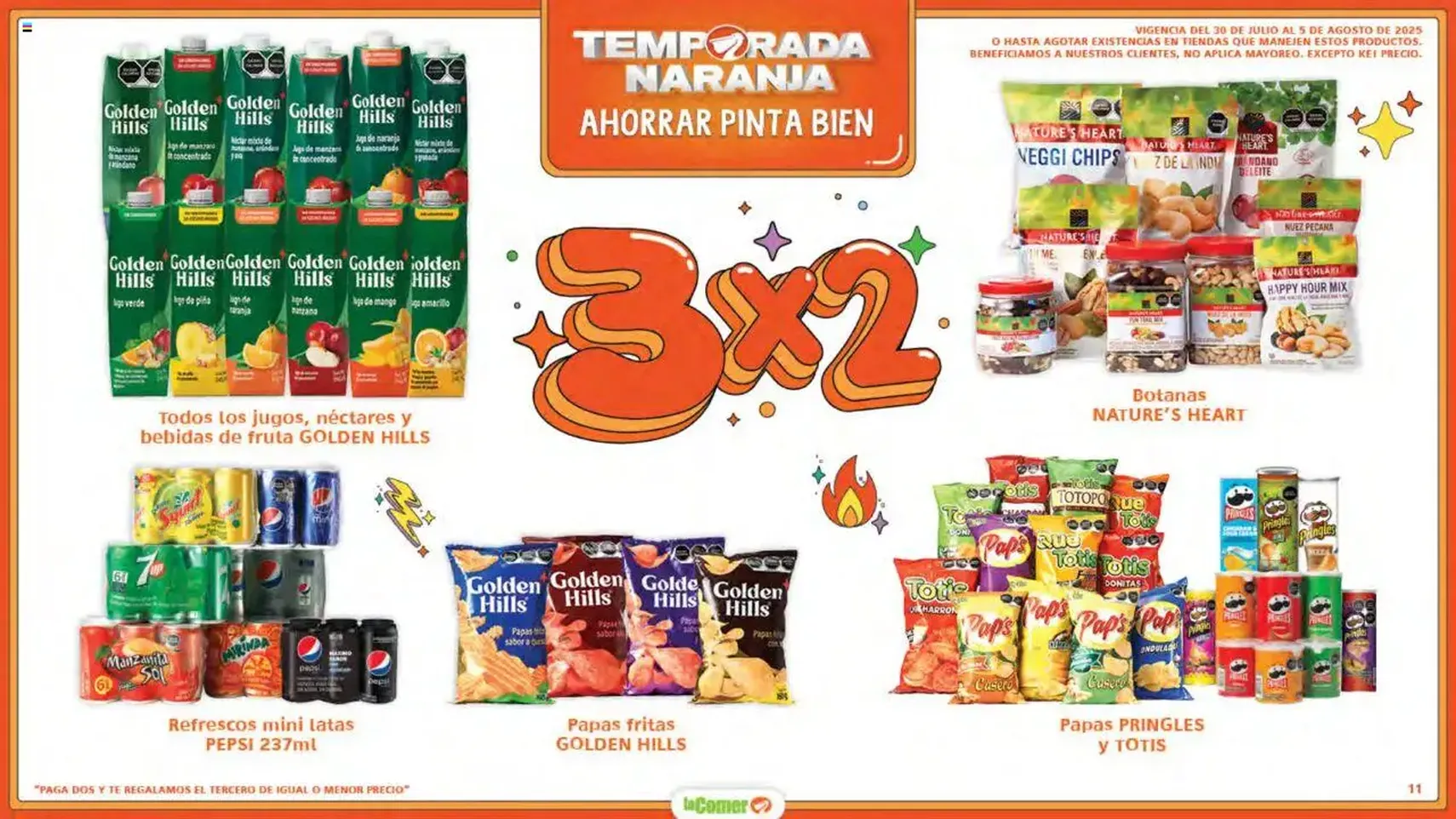 La Comer - Folleto - folleto válido desde 30/07/2025 página 11 de 32 La Comer - Folleto - folleto válido desde 30/07/2025 página 11 de 32