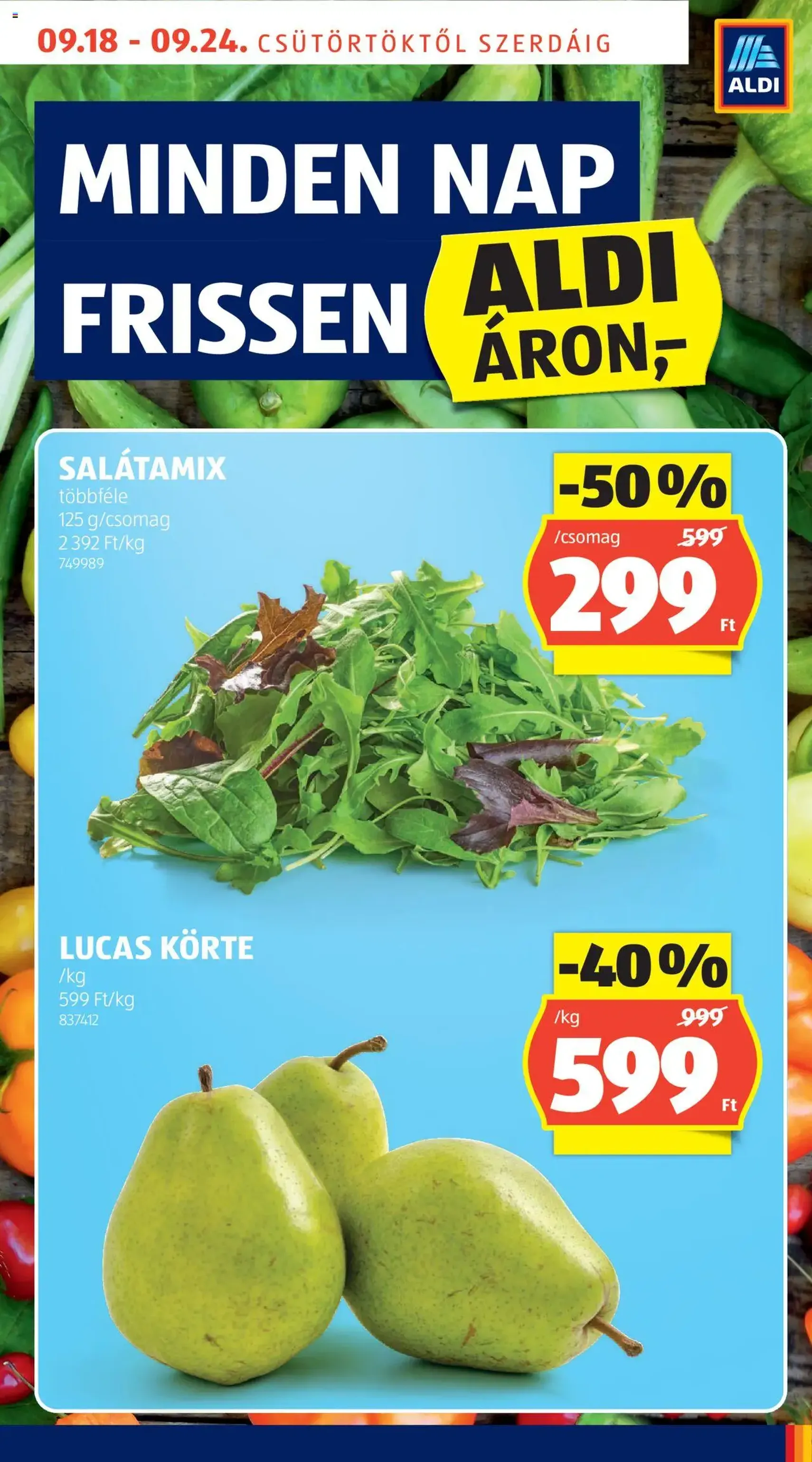Aldi Akciós újság - 2025.09.18. érvényes szórólap 9 oldal 41 oldalból Aldi Akciós újság - 2025.09.18. érvényes szórólap 9 oldal 41 oldalból