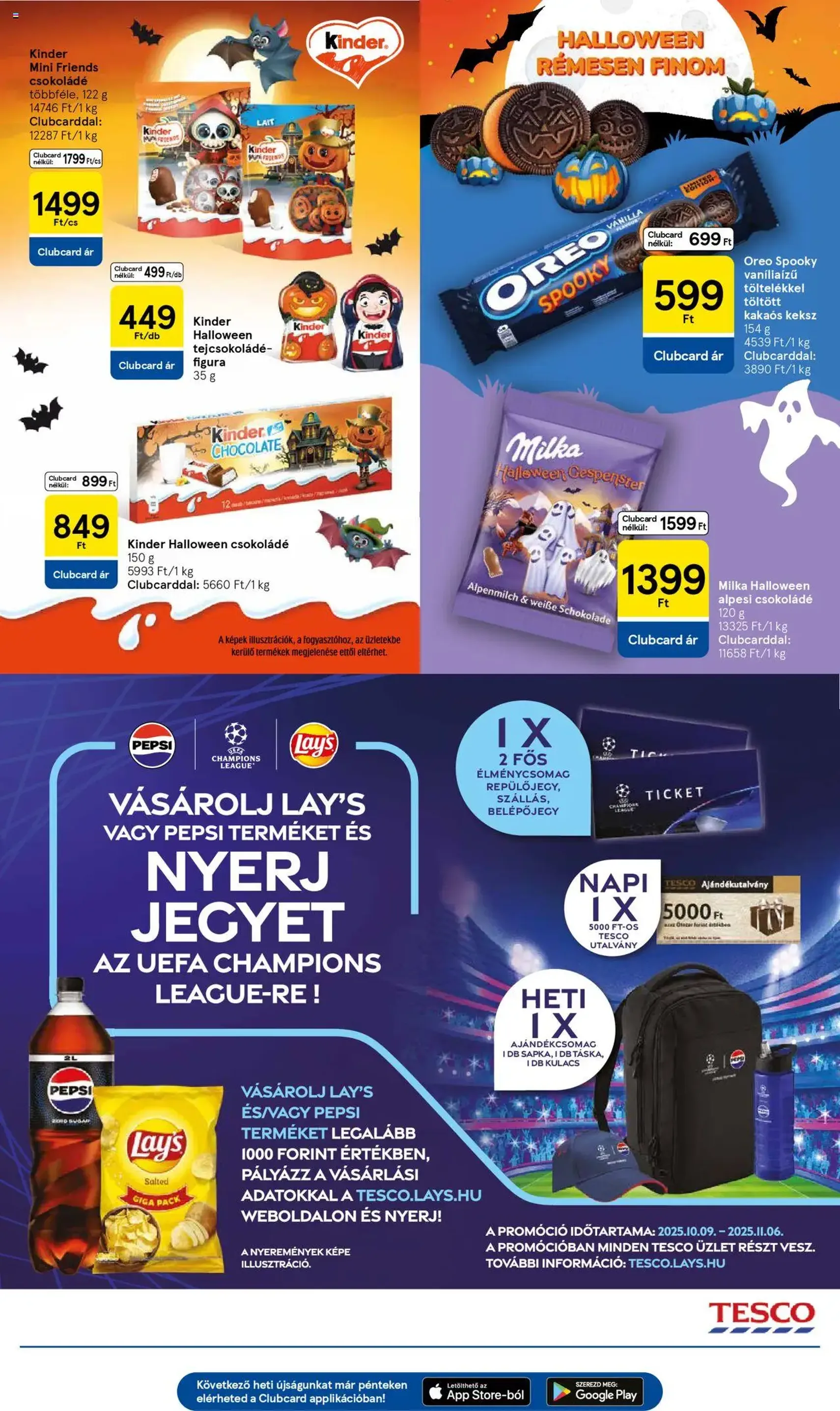 Tesco Hipermarket - Akciós újság - 2025.10.21. érvényes szórólap 23 oldal 32 oldalból Tesco Hipermarket - Akciós újság - 2025.10.21. érvényes szórólap 23 oldal 32 oldalból