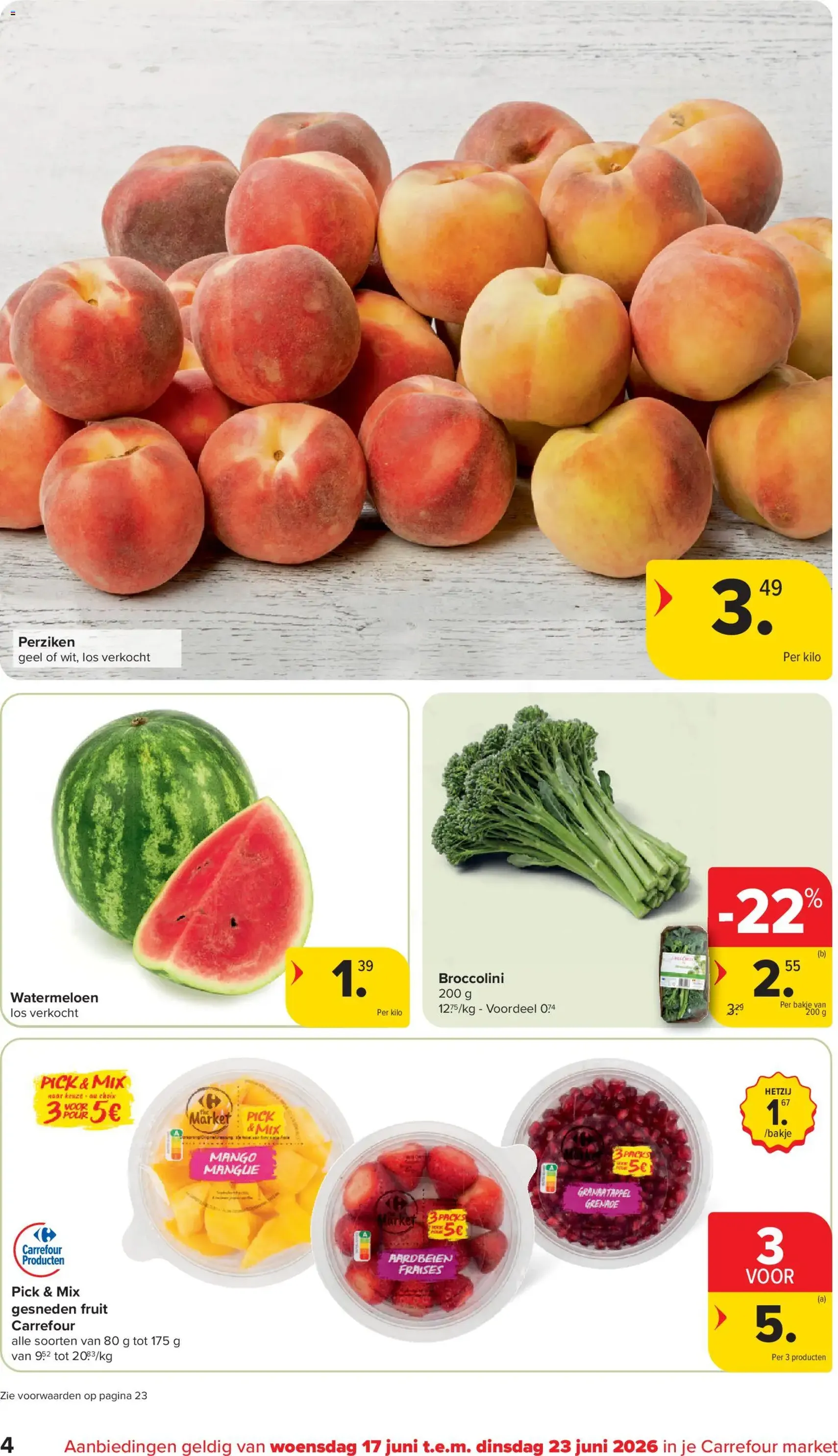 Carrefour market Folder week 25 - geldige folder vanaf 17/06/2026 pagina 4 van 24
