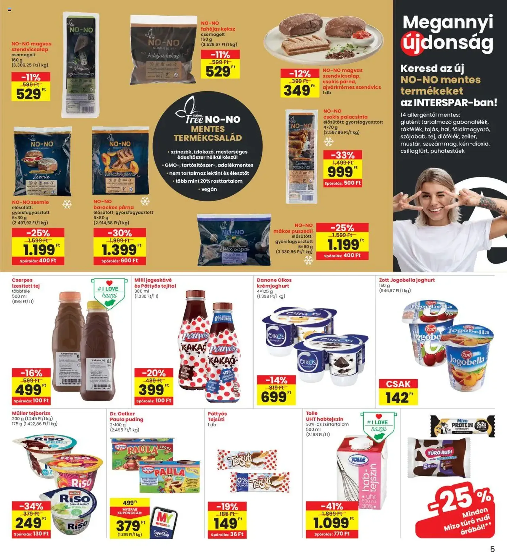 Interspar Akciós újság - 2025.07.31. érvényes szórólap 5 oldal 19 oldalból Interspar Akciós újság - 2025.07.31. érvényes szórólap 5 oldal 19 oldalból