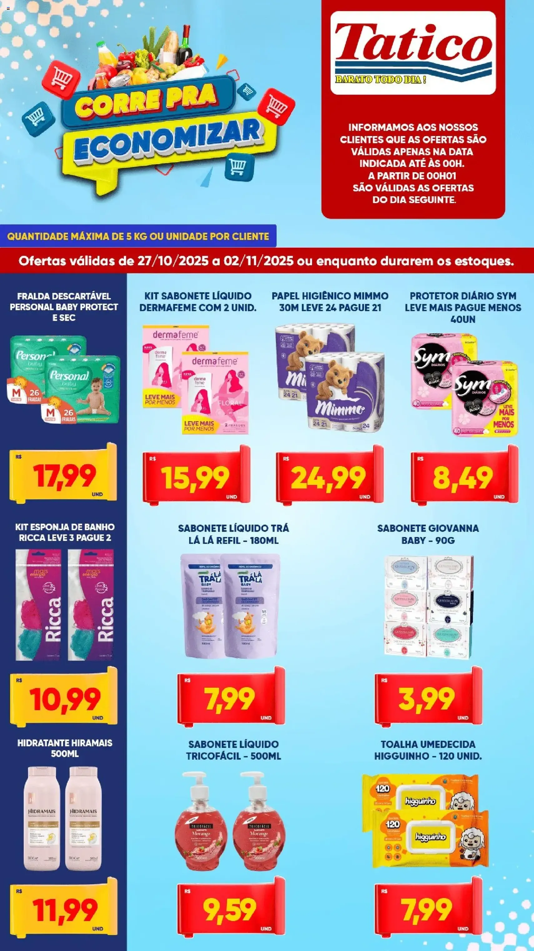 Tatico - Ofertas da semana - folheto válido a partir de 27/10/2025 página 8 de 9 Tatico - Ofertas da semana - folheto válido a partir de 27/10/2025 página 8 de 9