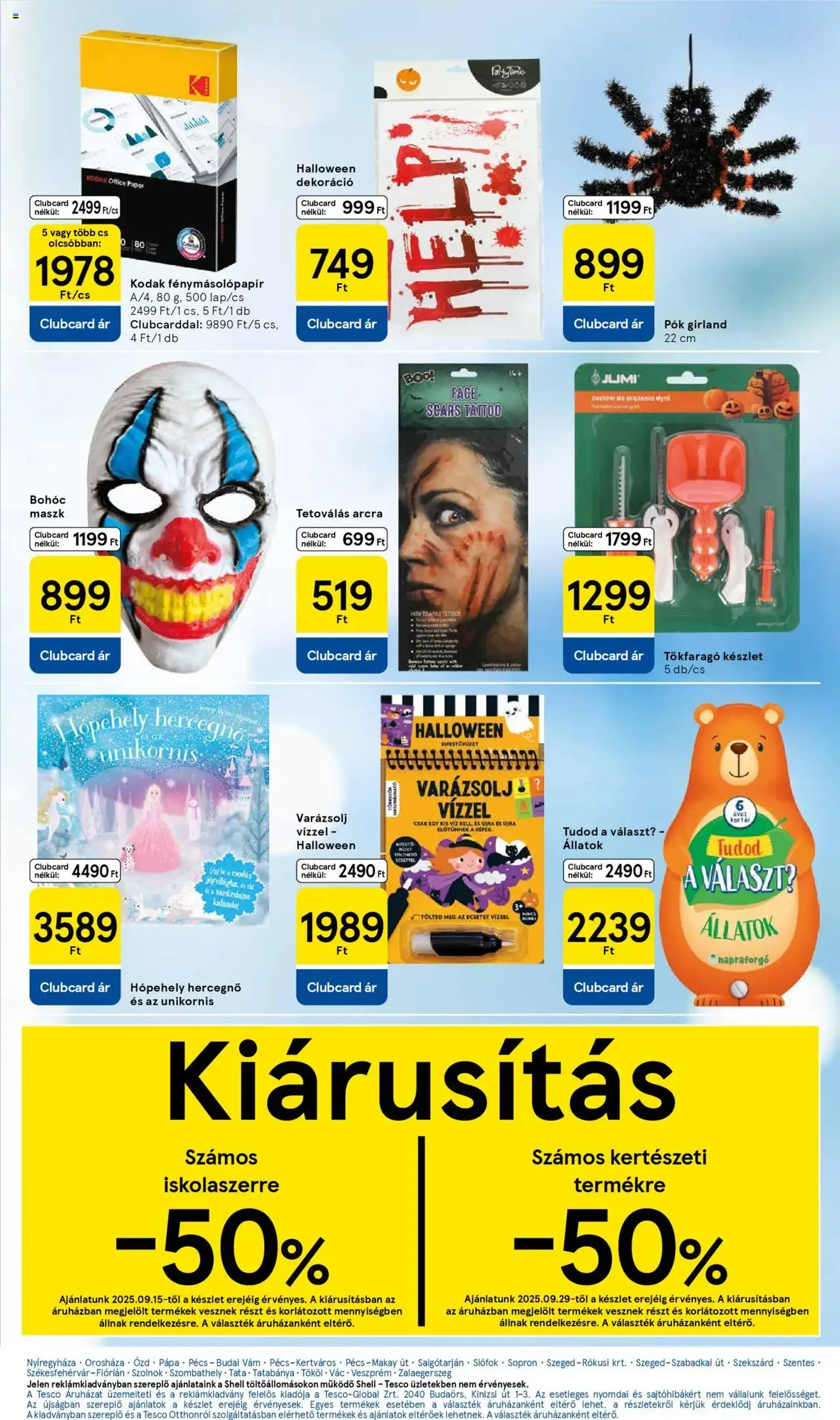 Tesco Hipermarket - Akciós újság - 2025.10.02. érvényes szórólap 29 oldal 32 oldalból Tesco Hipermarket - Akciós újság - 2025.10.02. érvényes szórólap 29 oldal 32 oldalból