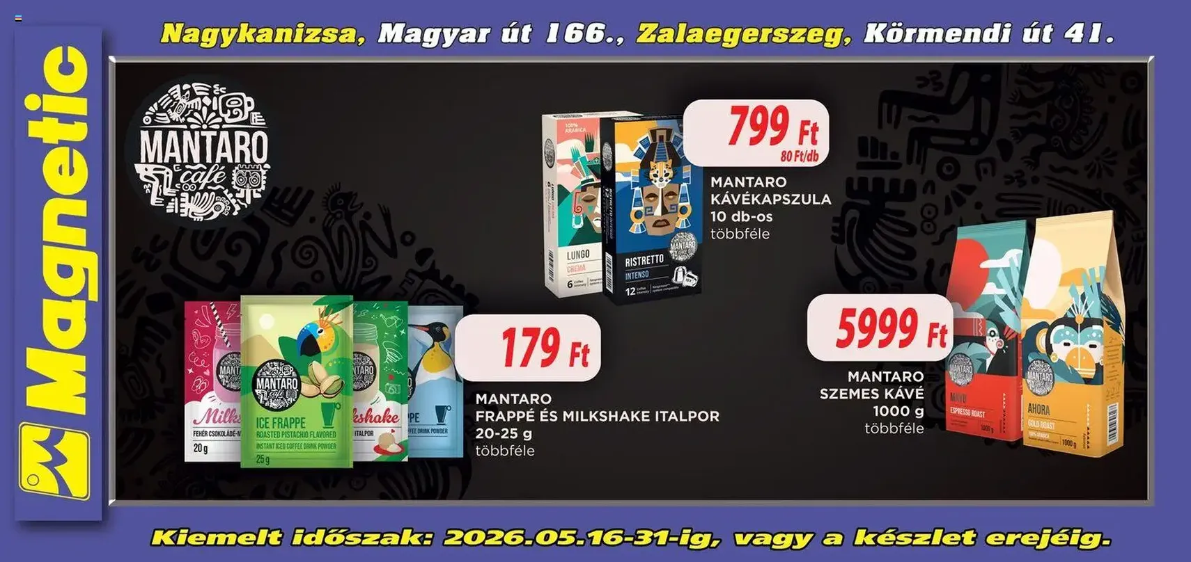 Magnetic Óriásplakátok - 2026.05.16. érvényes szórólap 3 oldal 6 oldalból