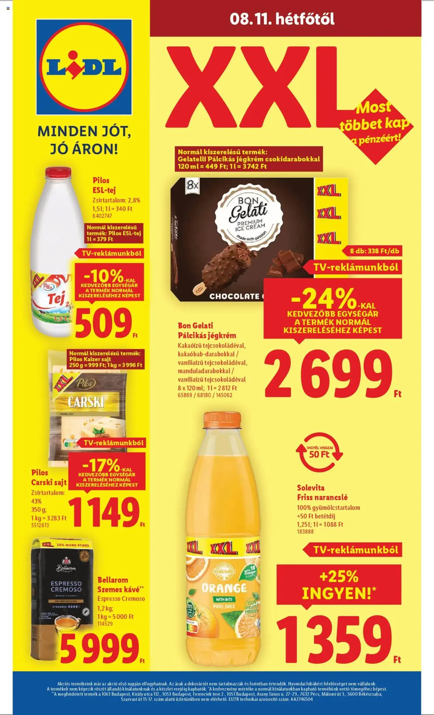 Lidl Akciós újság - 2025.08.07. érvényes szórólap 66 oldal 66 oldalból Lidl Akciós újság - 2025.08.07. érvényes szórólap 66 oldal 66 oldalból