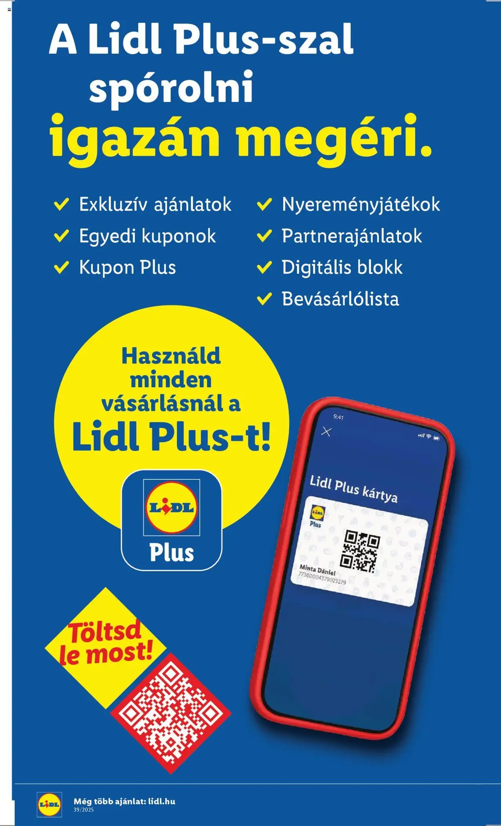 Lidl Akciós újság - 2025.09.25. érvényes szórólap 68 oldal 68 oldalból Lidl Akciós újság - 2025.09.25. érvényes szórólap 68 oldal 68 oldalból