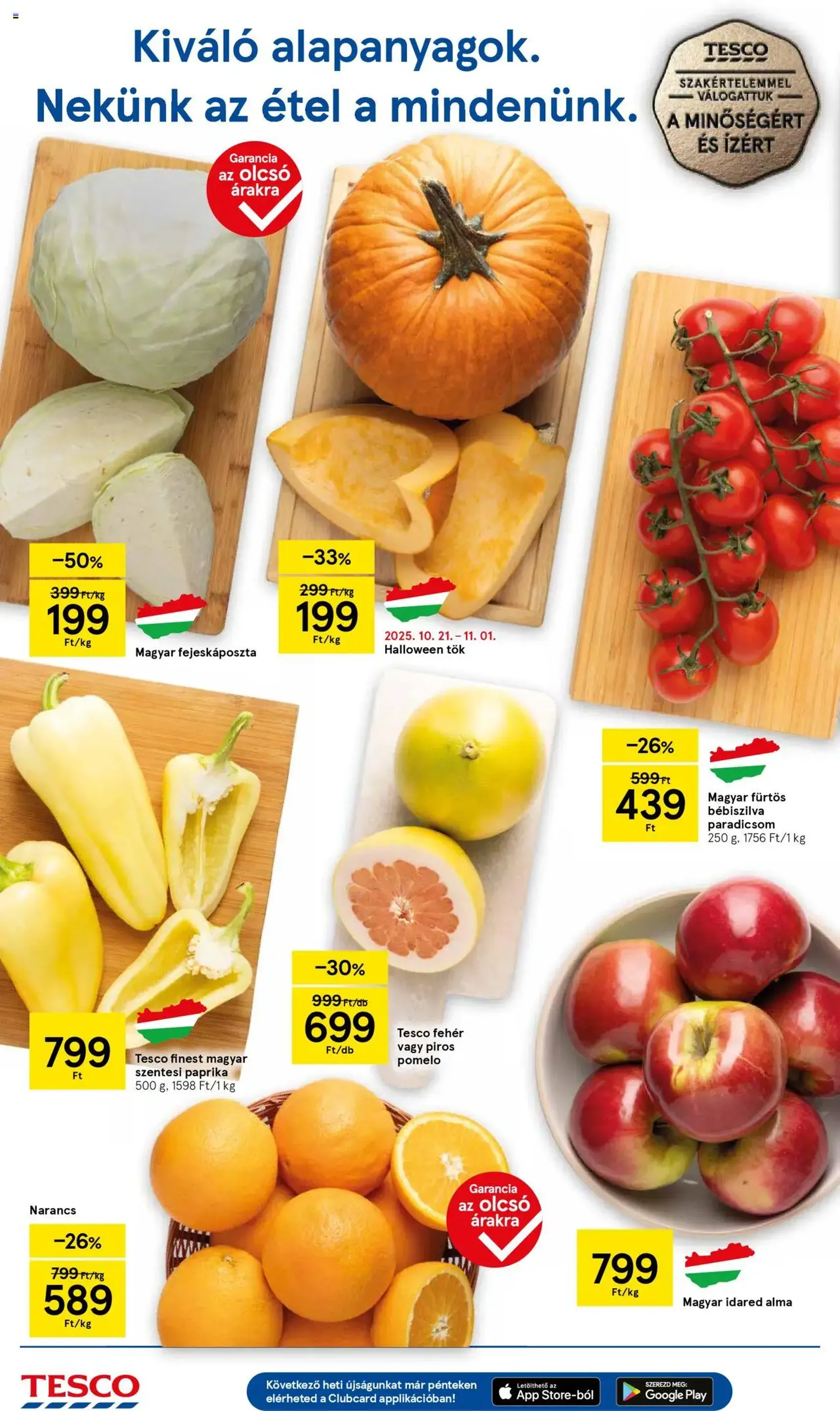 Tesco Hipermarket - Akciós újság - 2025.10.21. érvényes szórólap 2 oldal 32 oldalból Tesco Hipermarket - Akciós újság - 2025.10.21. érvényes szórólap 2 oldal 32 oldalból