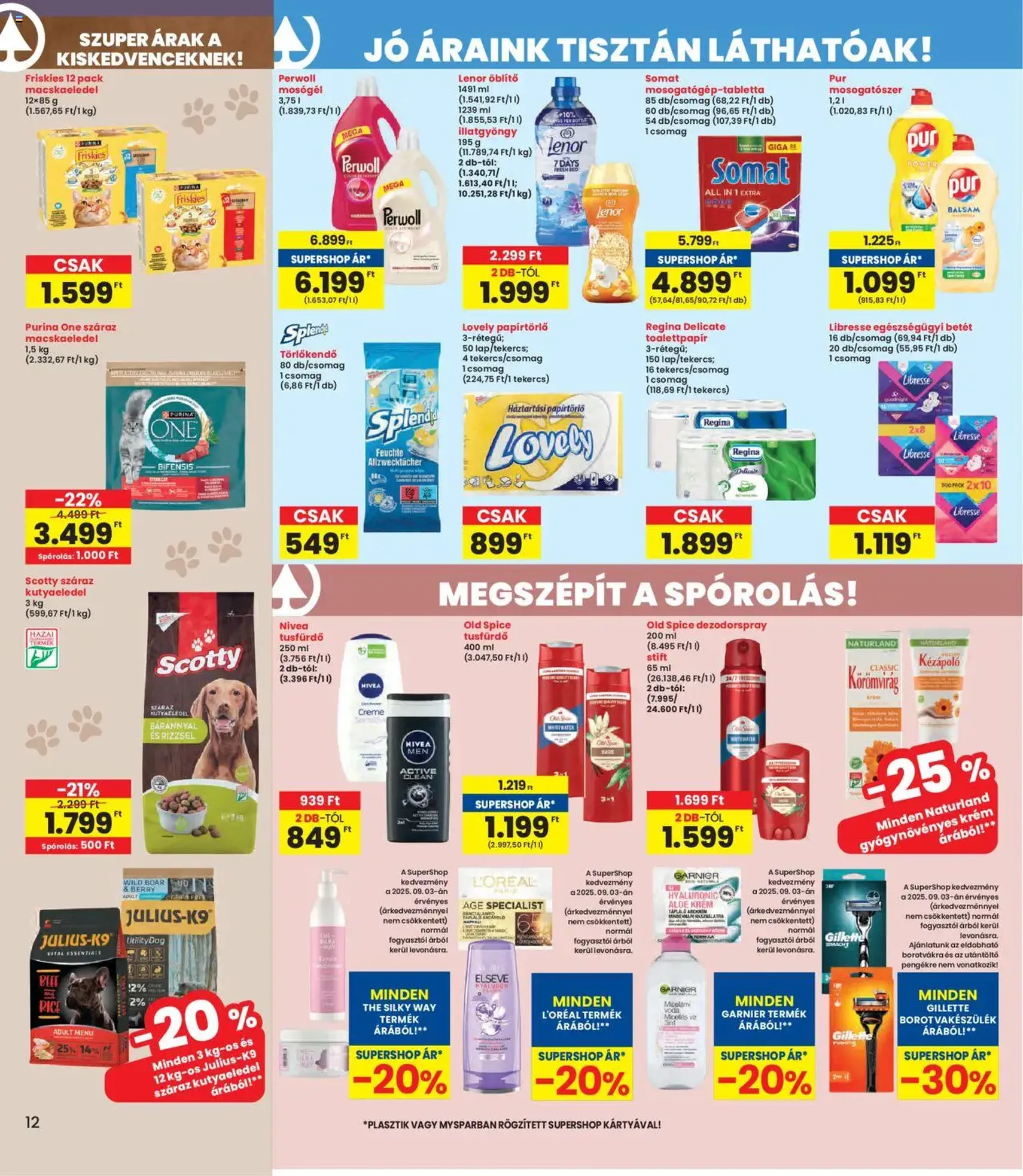 Interspar Akciós újság - 2025.09.04. érvényes szórólap 12 oldal 16 oldalból Interspar Akciós újság - 2025.09.04. érvényes szórólap 12 oldal 16 oldalból