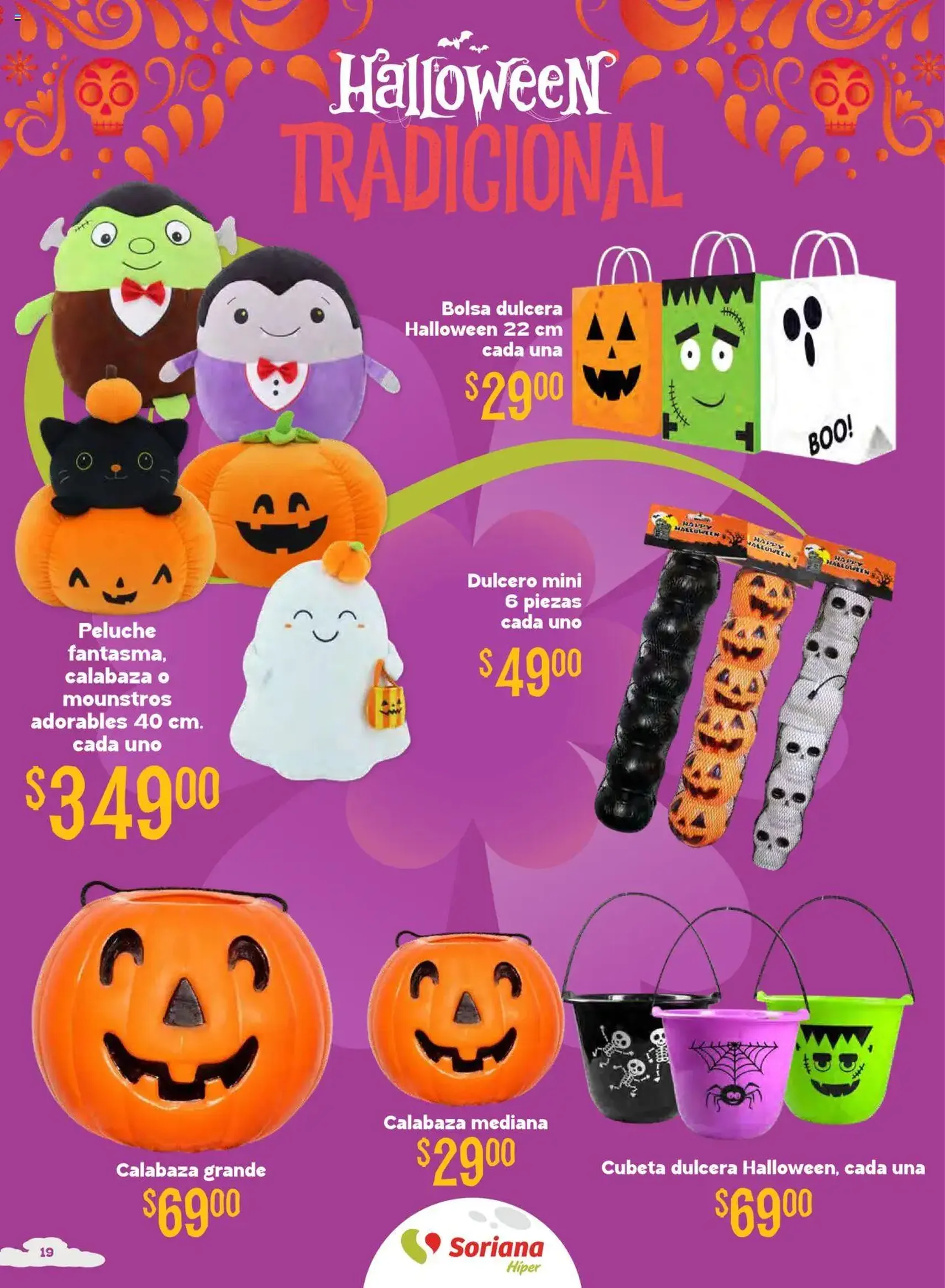 Soriana - Halloween y Día de muertos Híper Nacional - folleto válido desde 16/10/2025 página 19 de 29 Soriana - Halloween y Día de muertos Híper Nacional - folleto válido desde 16/10/2025 página 19 de 29