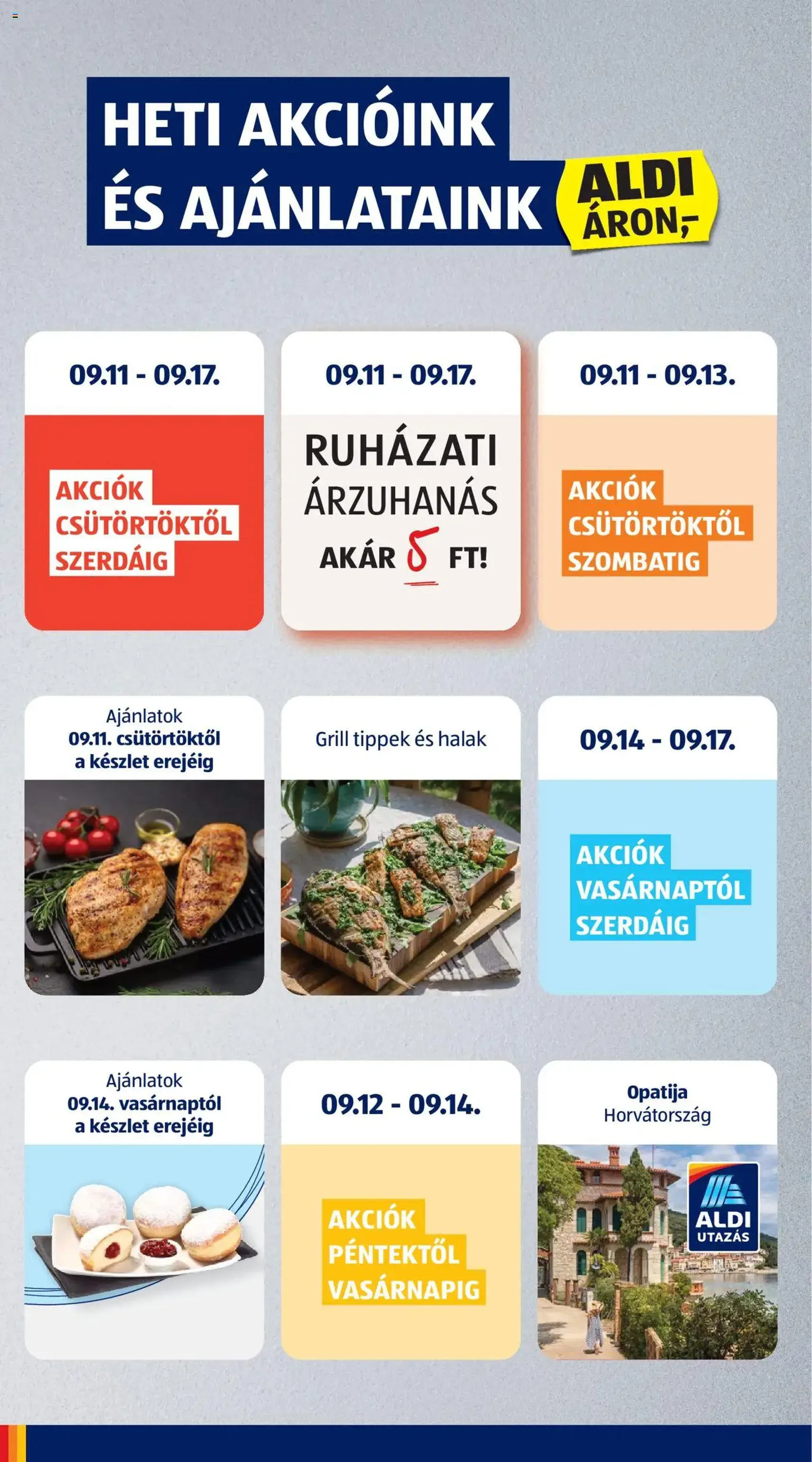 Aldi Akciós újság - 2025.09.11. érvényes szórólap 2 oldal 46 oldalból Aldi Akciós újság - 2025.09.11. érvényes szórólap 2 oldal 46 oldalból